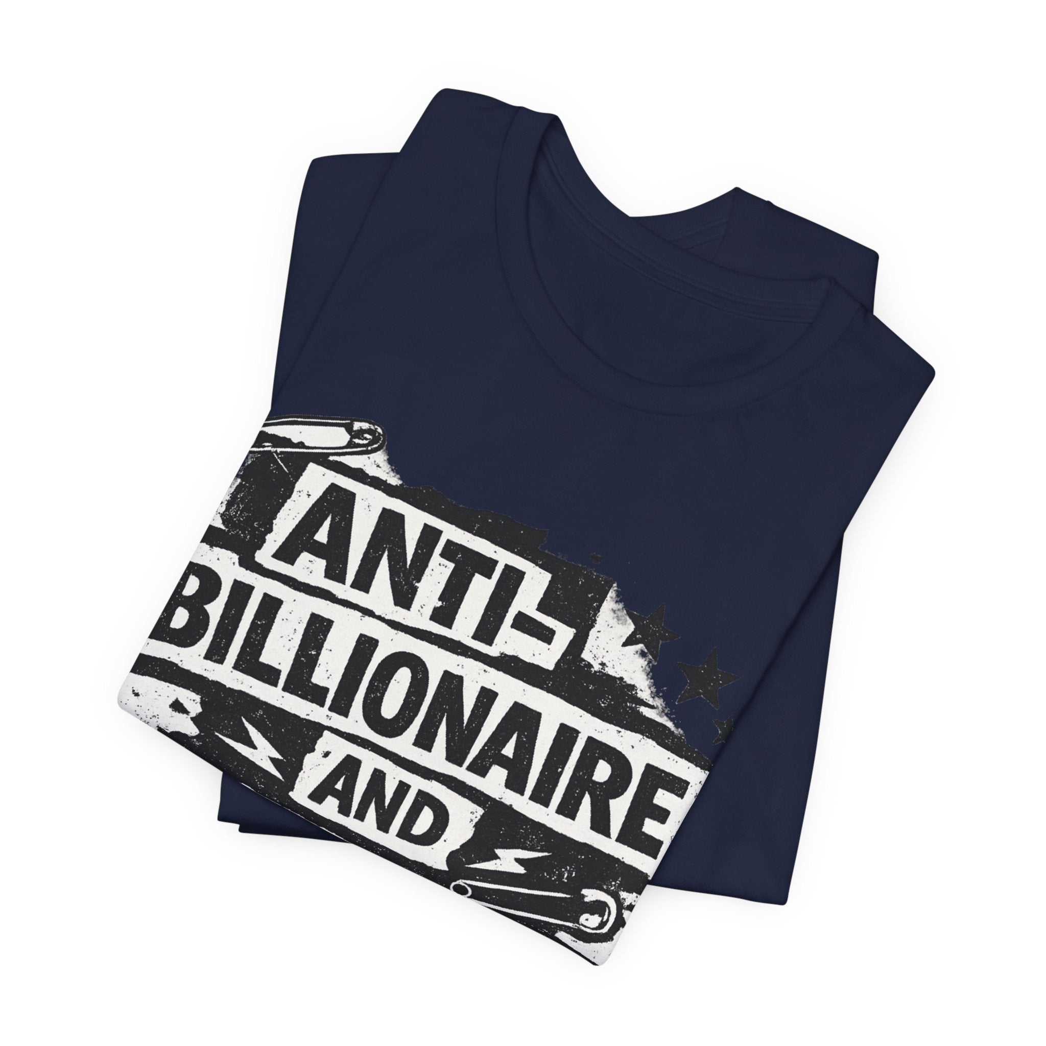 Anti-Billionaire and On Time T-Shirt