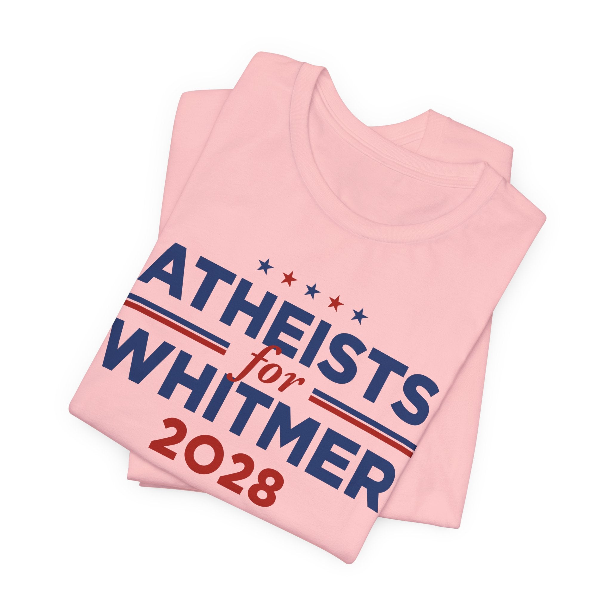 Atheists for Gretchen Whitmer for President Campaign T-Shirt 2028