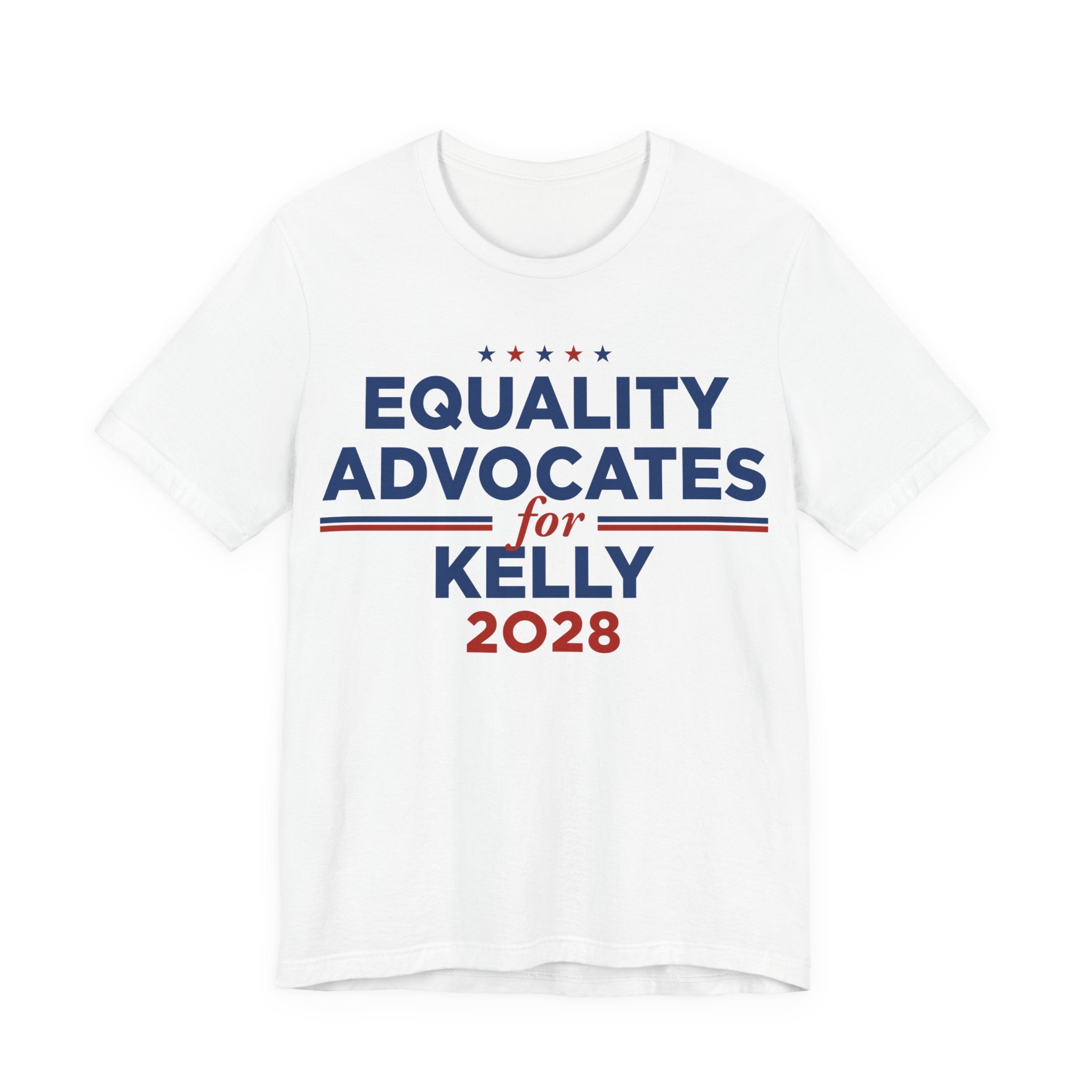 Equality Advocates for Mark Kelly for President Campaign T-Shirt 2028