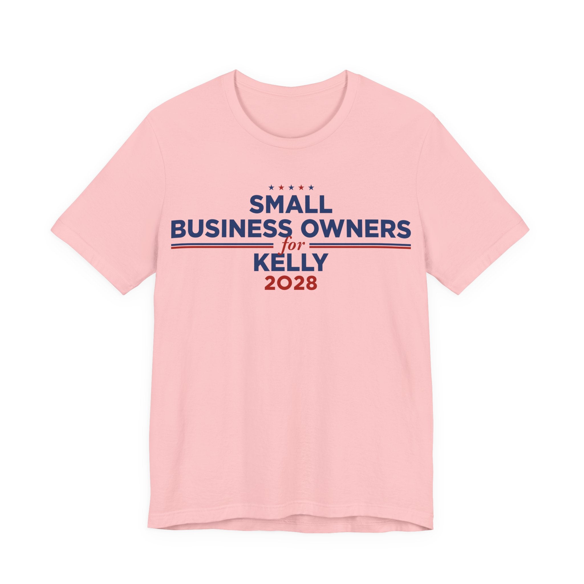 Small Business Owners for Mark Kelly for President Campaign T-Shirt 2028