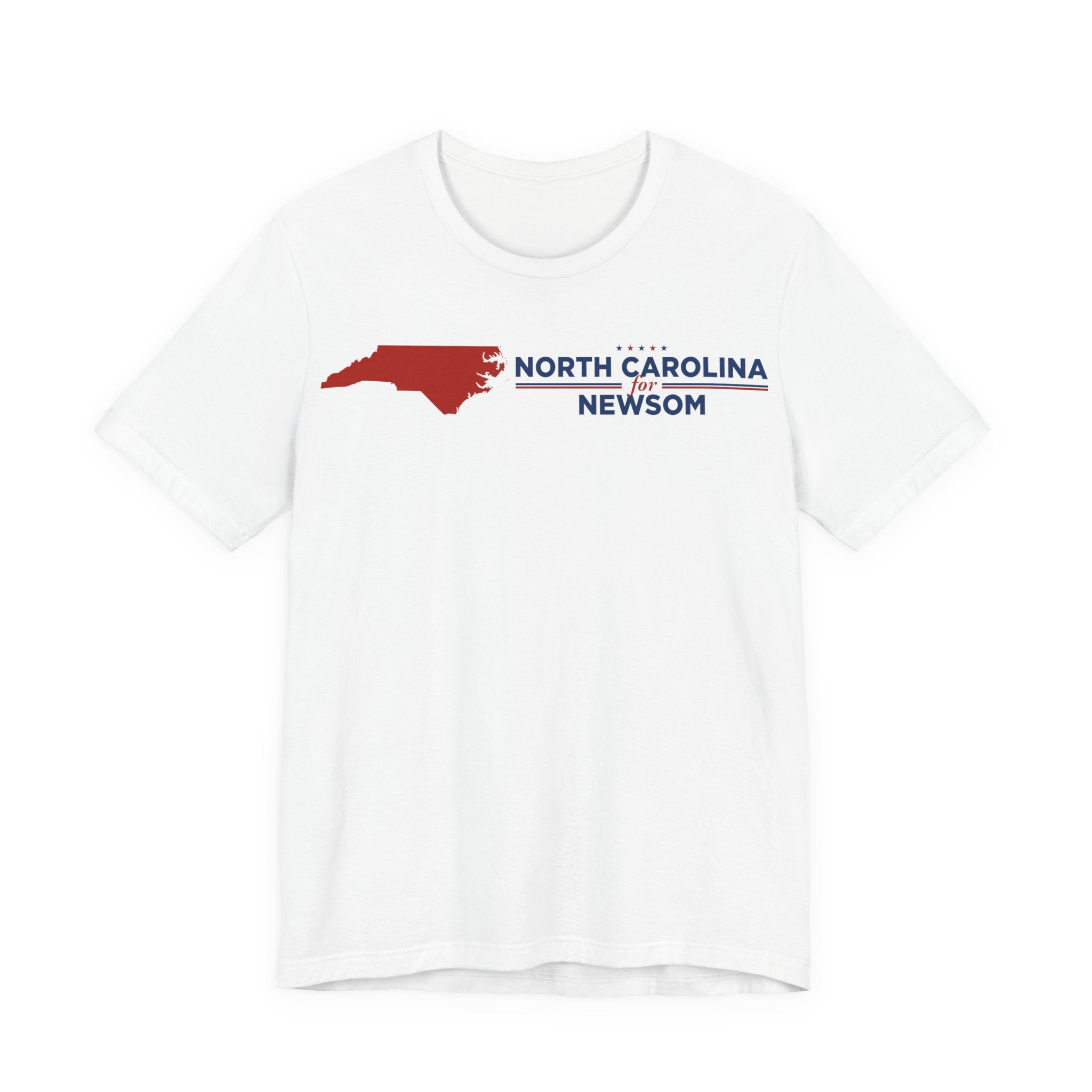 North Carolina for Gavin Newsom for President Campaign T-Shirt 2028