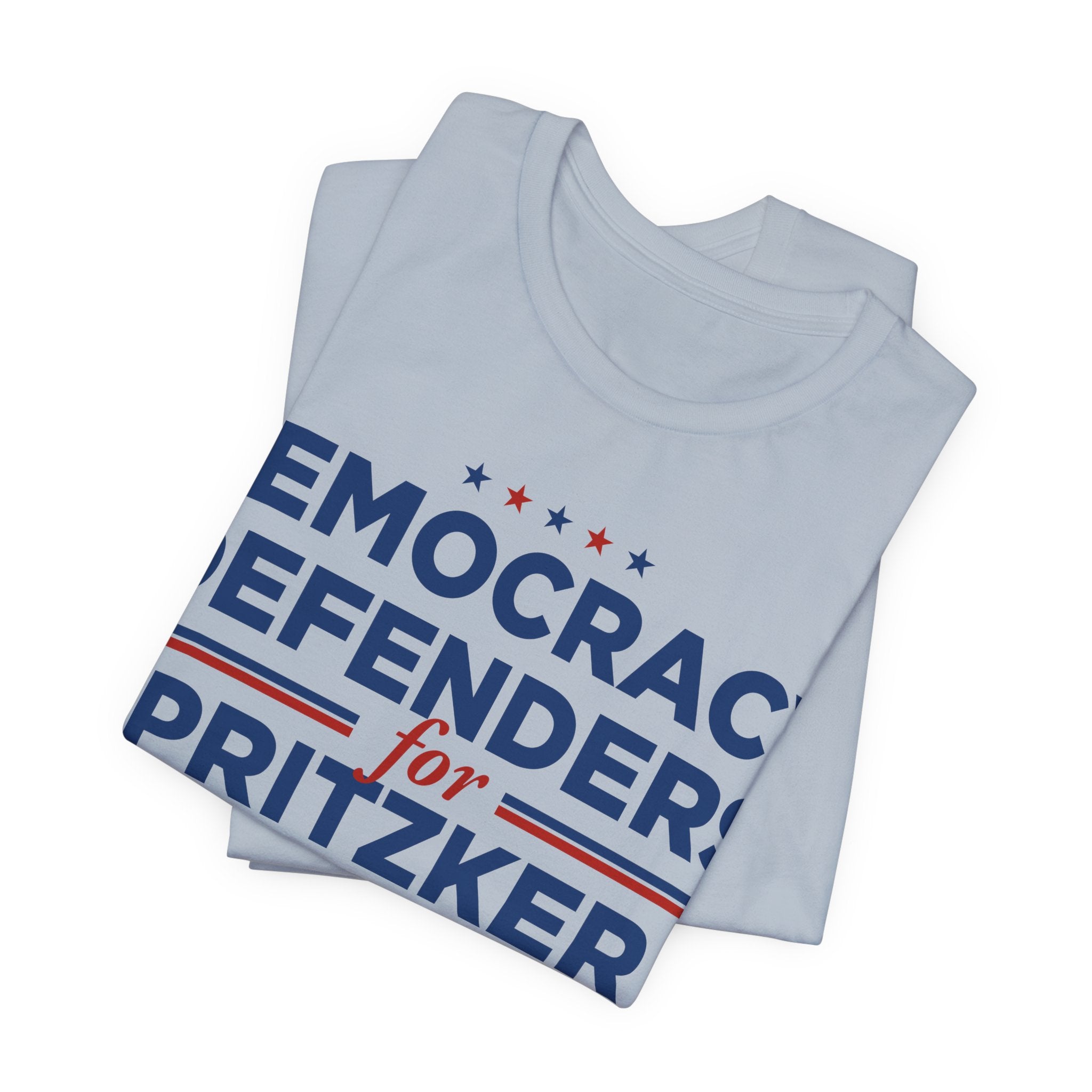 Democracy Defenders for Pritzker 2028 T-Shirt | Bella+Canvas 3001 Political Graphic Tee