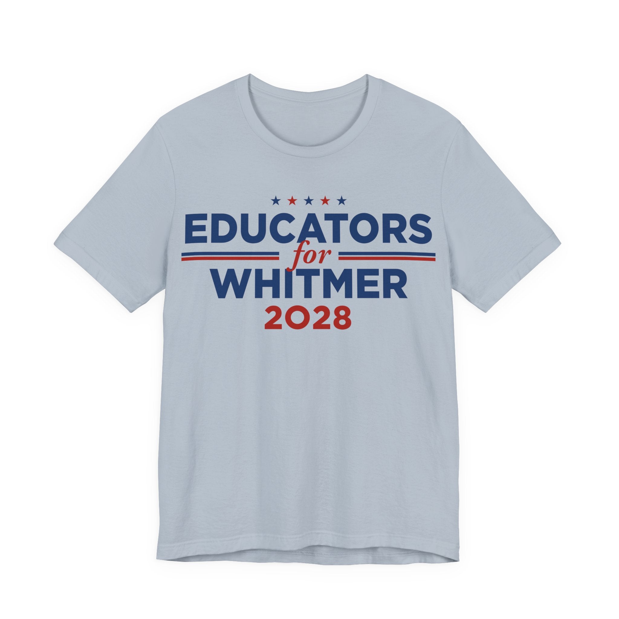 Educators for Gretchen Whitmer for President Campaign T-Shirt 2028