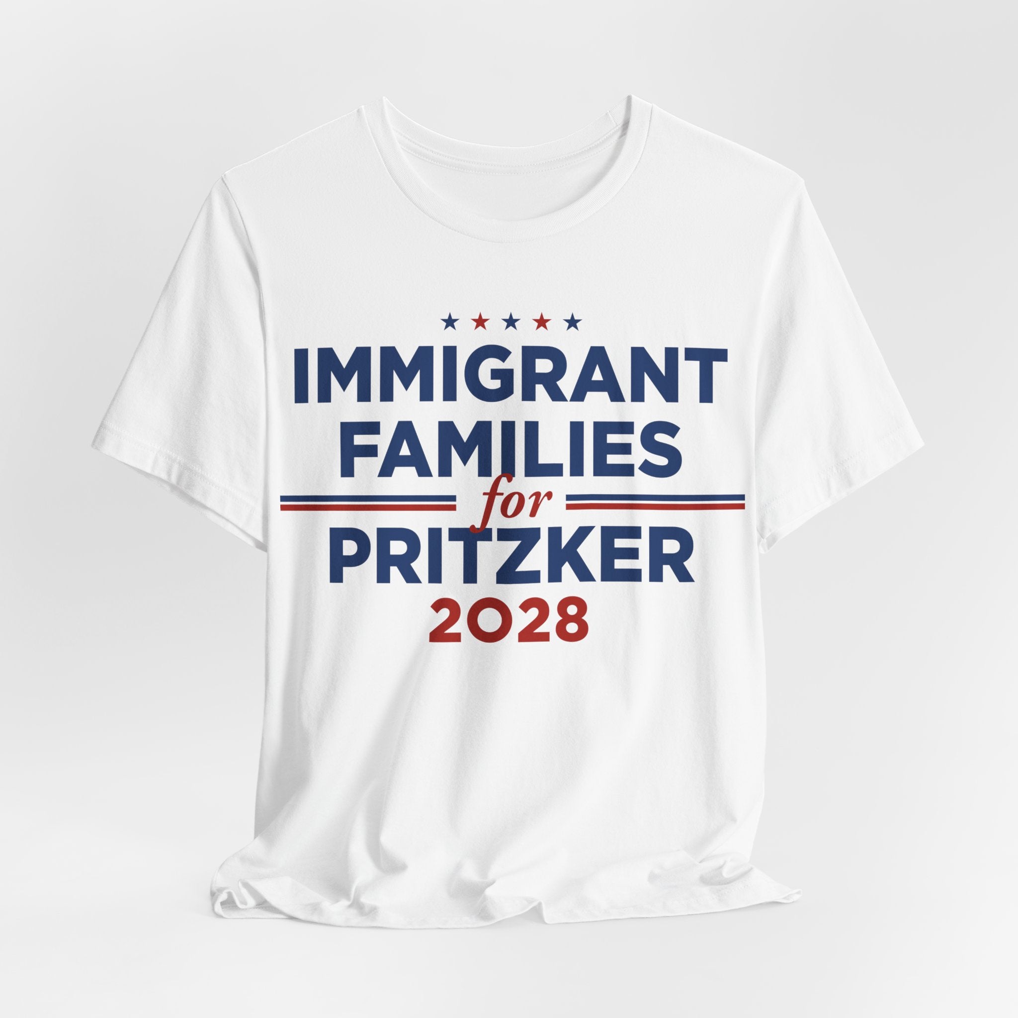 Immigrant Families for J.B. Pritzker for President Campaign T-Shirt 2028