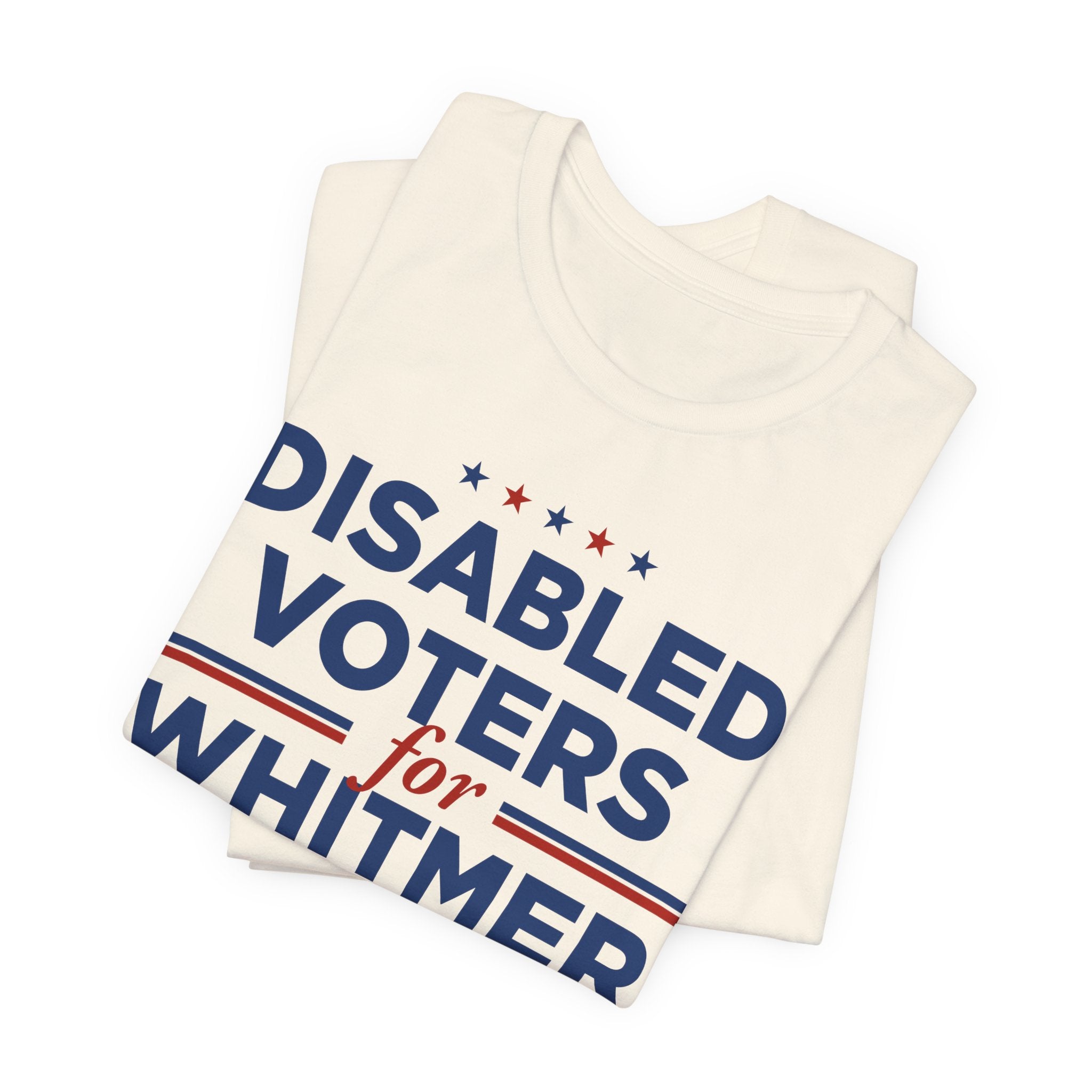 Disabled Voters for Gretchen Whitmer for President Campaign T-Shirt 2028