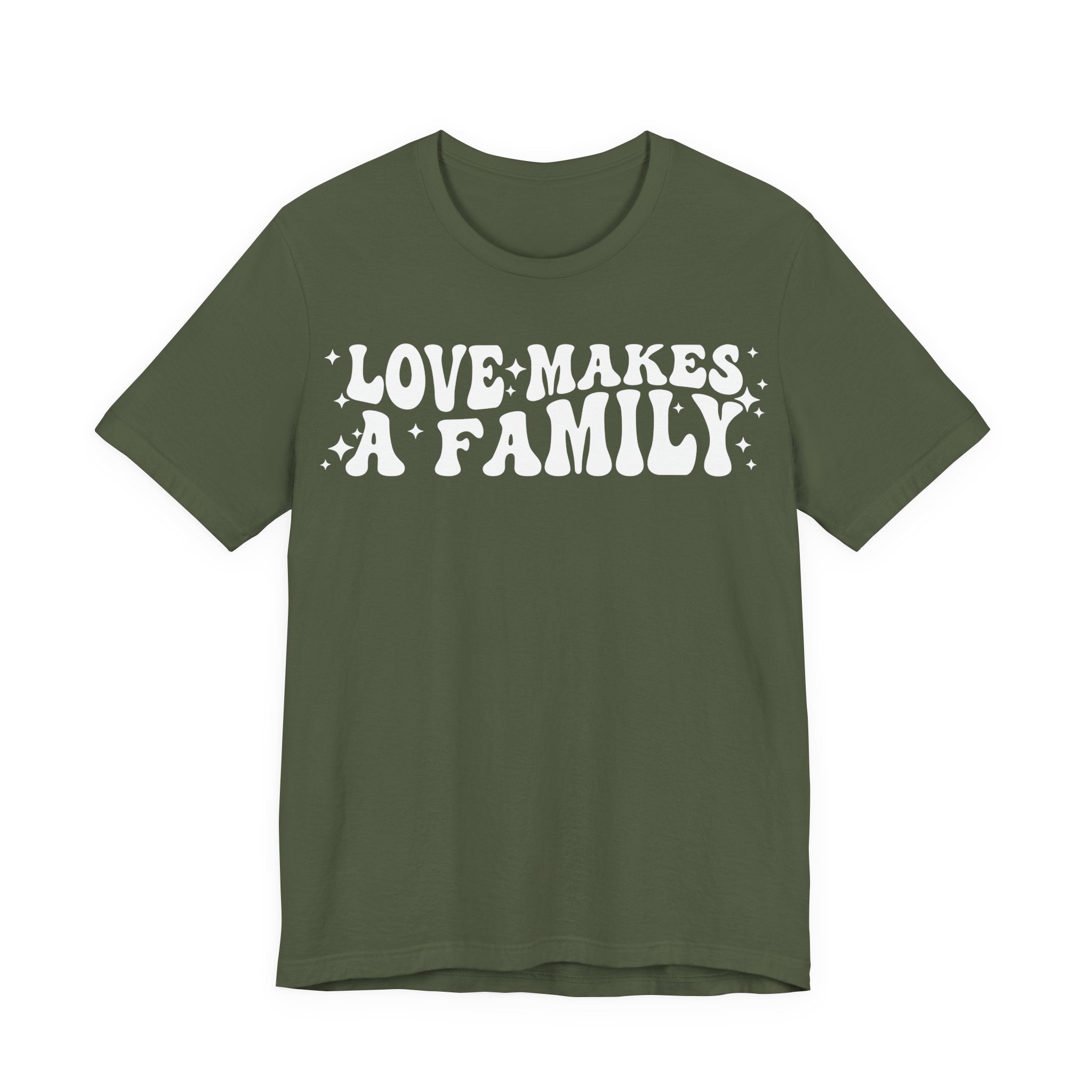 Love Makes a Family T-Shirt | LGBTQ+ Family Pride Tee | Chosen Family Inclusive Graphic Shirt