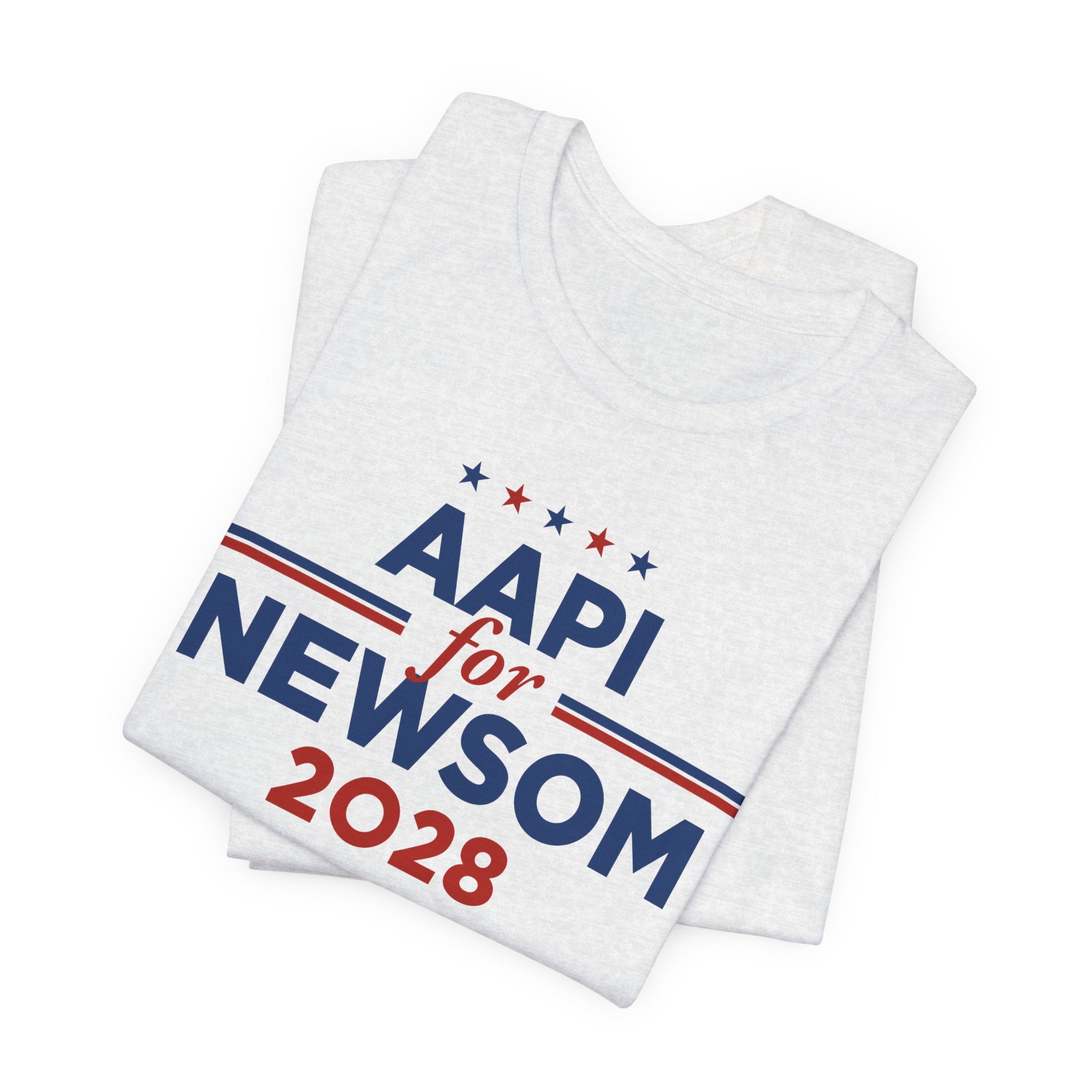 AAPI Asian American and Pacific Islander for Gavin Newsom Campaign T-Shirt for President 2028