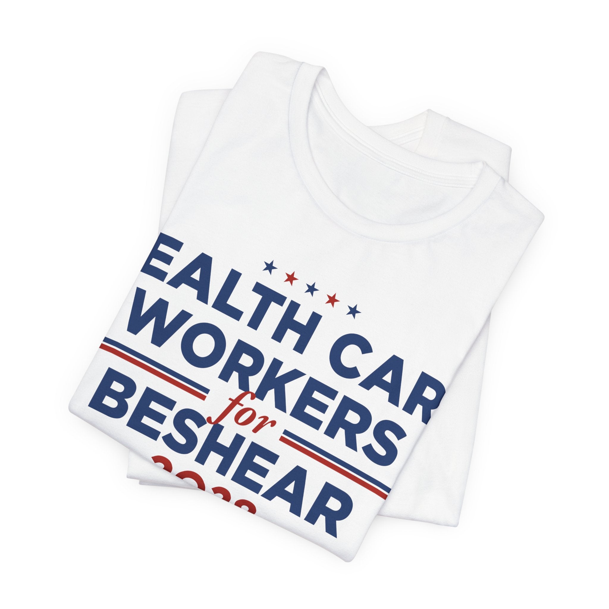 Health Care Workers for Andy Beshear for President Campaign T-Shirt 2028
