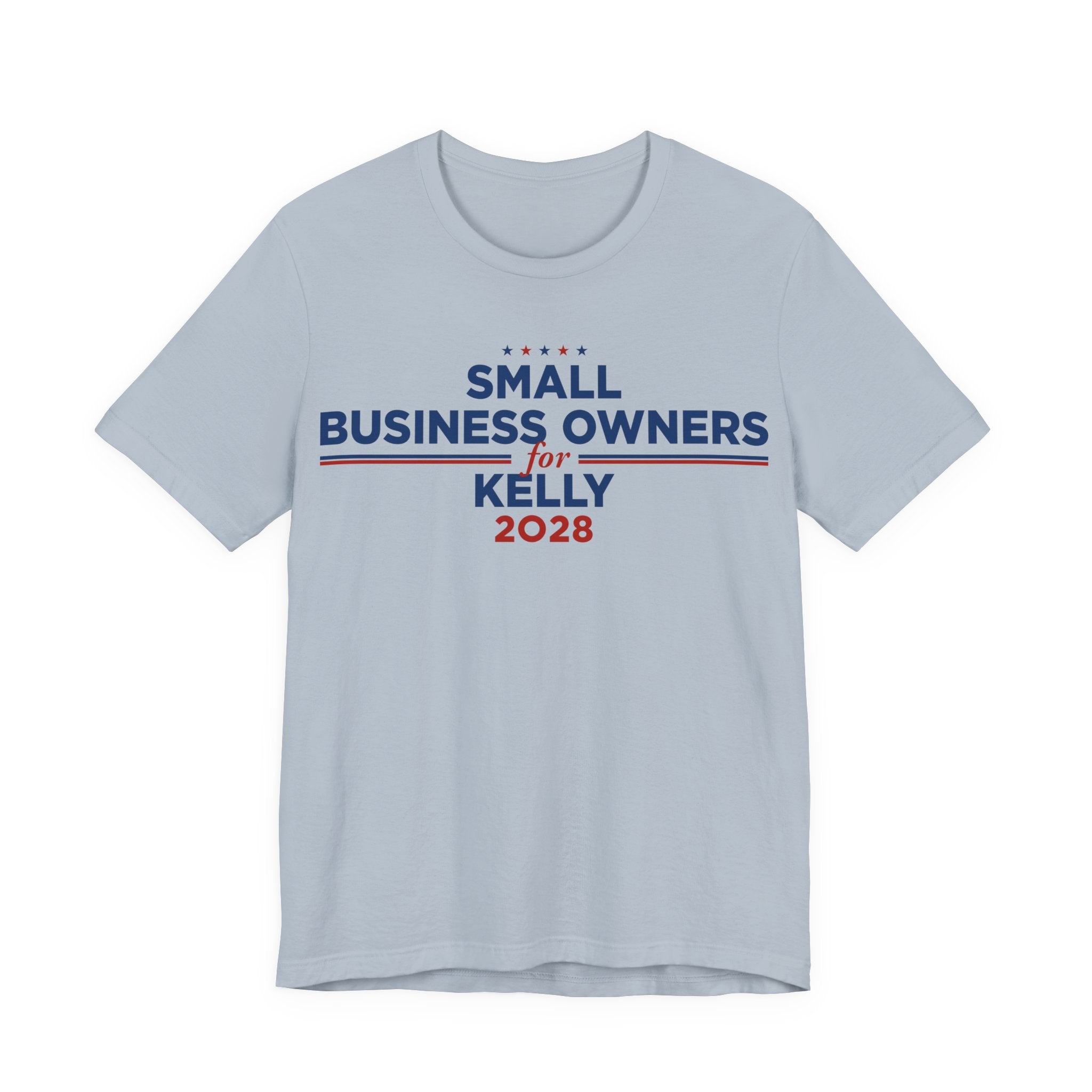 Small Business Owners for Mark Kelly for President Campaign T-Shirt 2028