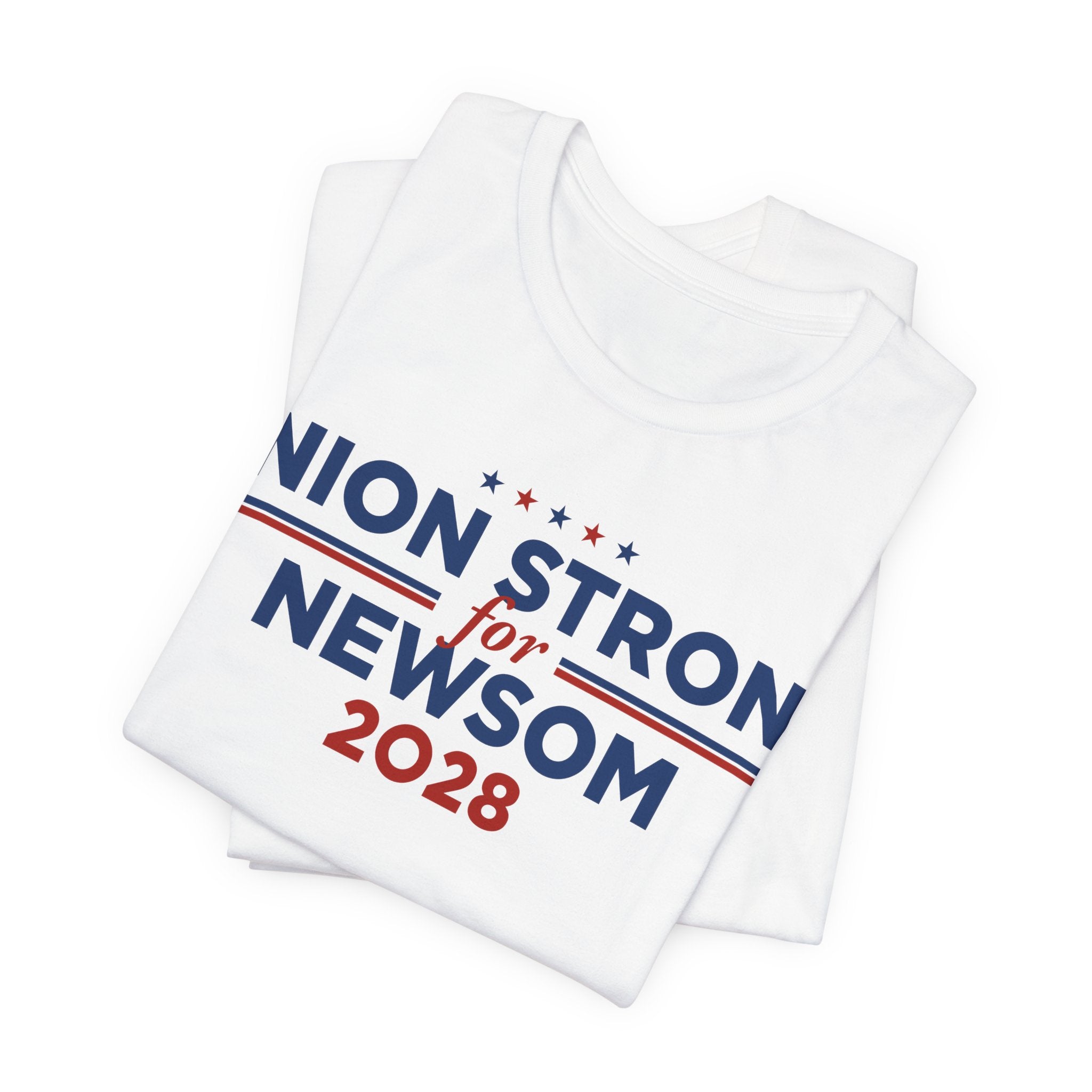 Union Strong for Gavin Newsom for President Campaign T-Shirt 2028