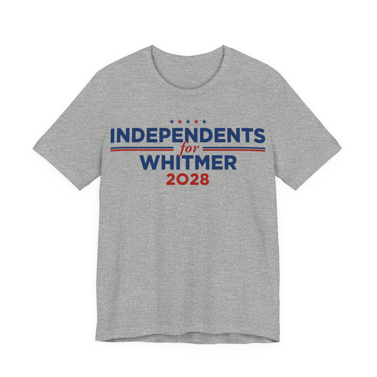 Independents for Gretchen Whitmer for President Campaign T-Shirt 2028