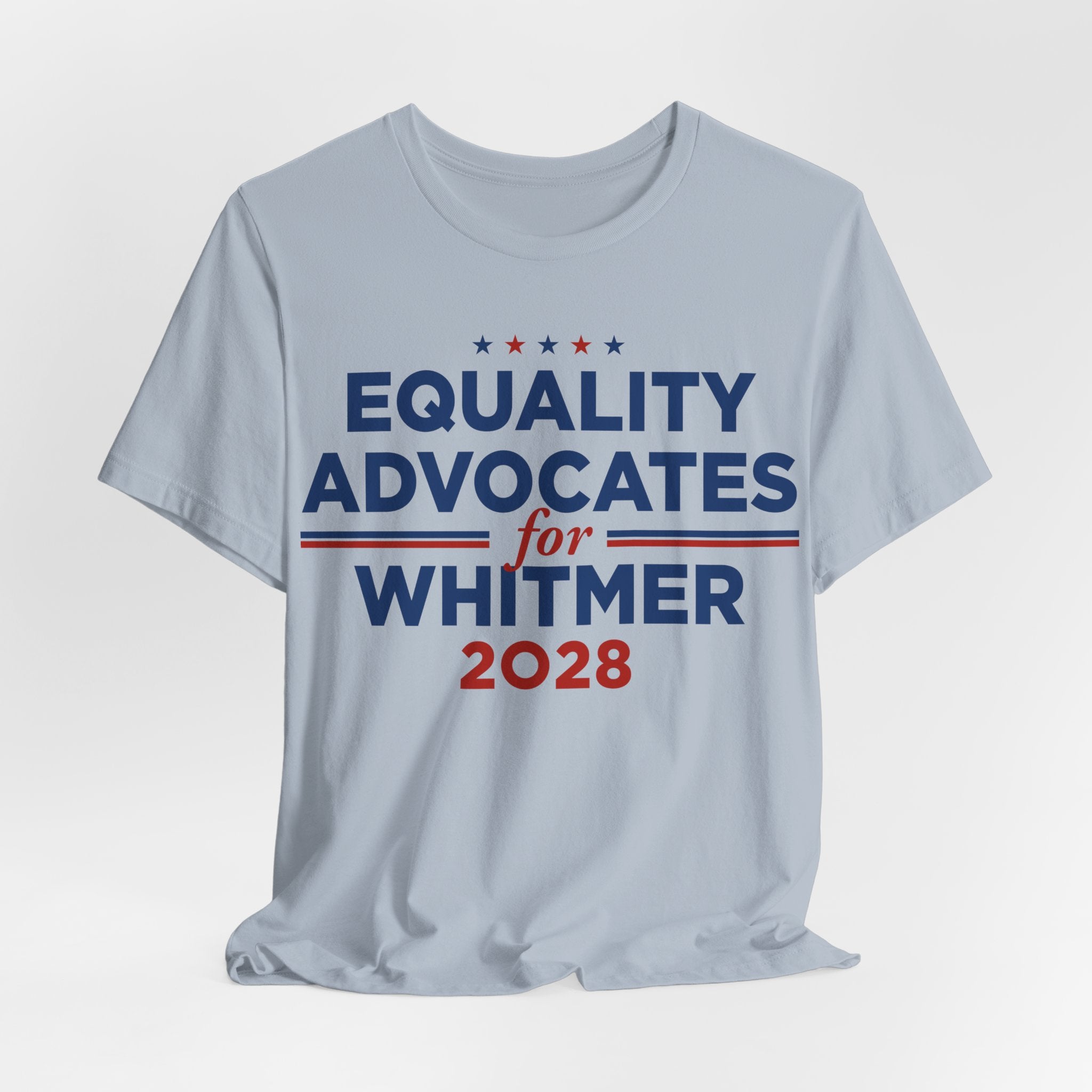 Equality Advocates for Gretchen Whitmer for President Campaign T-Shirt 2028