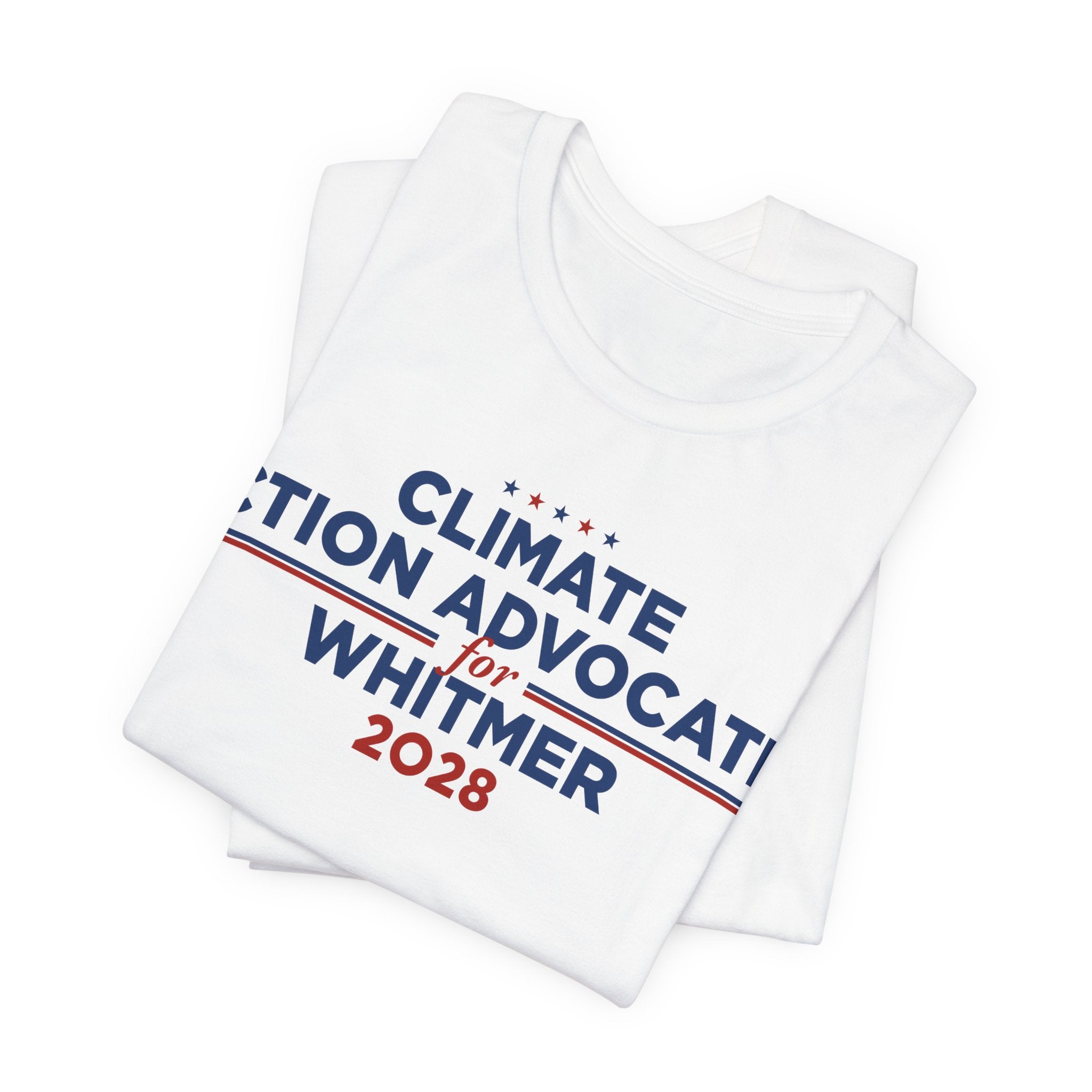 Climate Action Advocates for Whitmer 2028 T-Shirt | Bella+Canvas 3001 Political Graphic Tee