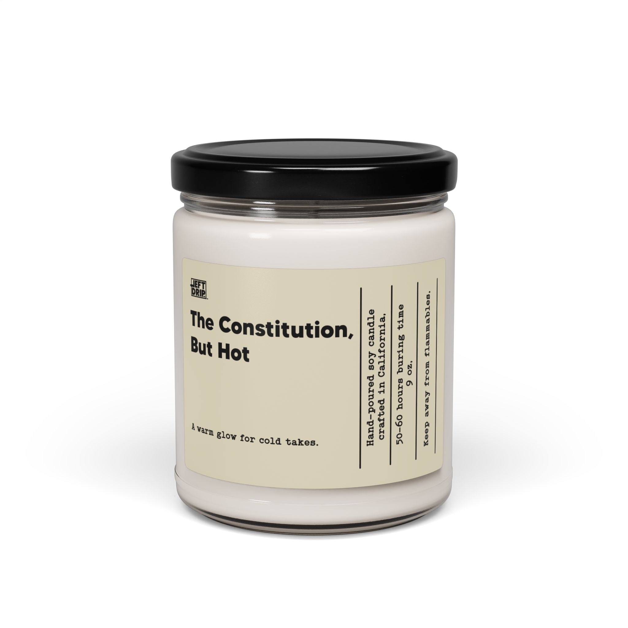 The Constitution, But Hot – Hand-Poured Soy Candle (9 oz)