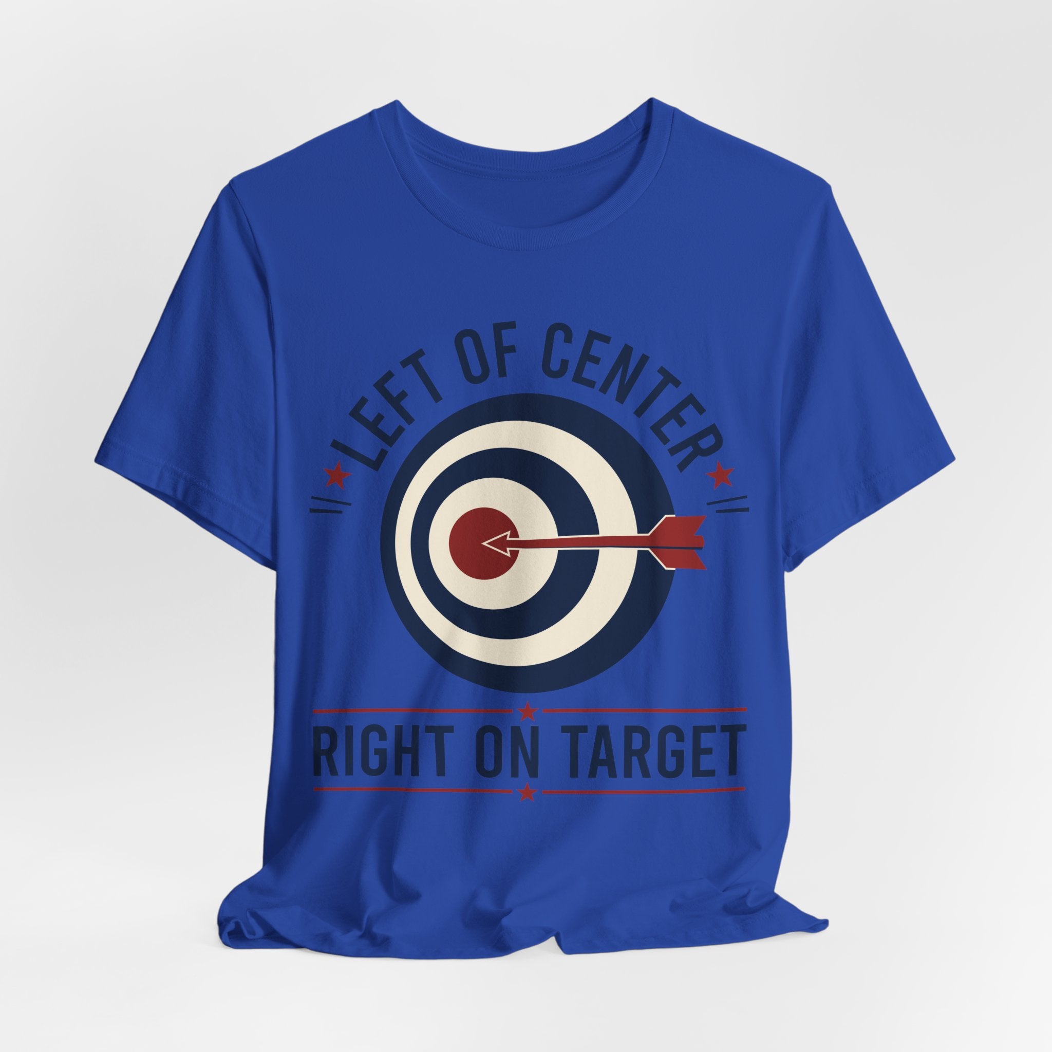 Left of Center Right on Target T-Shirt | Progressive Moderate Political Graphic Tee