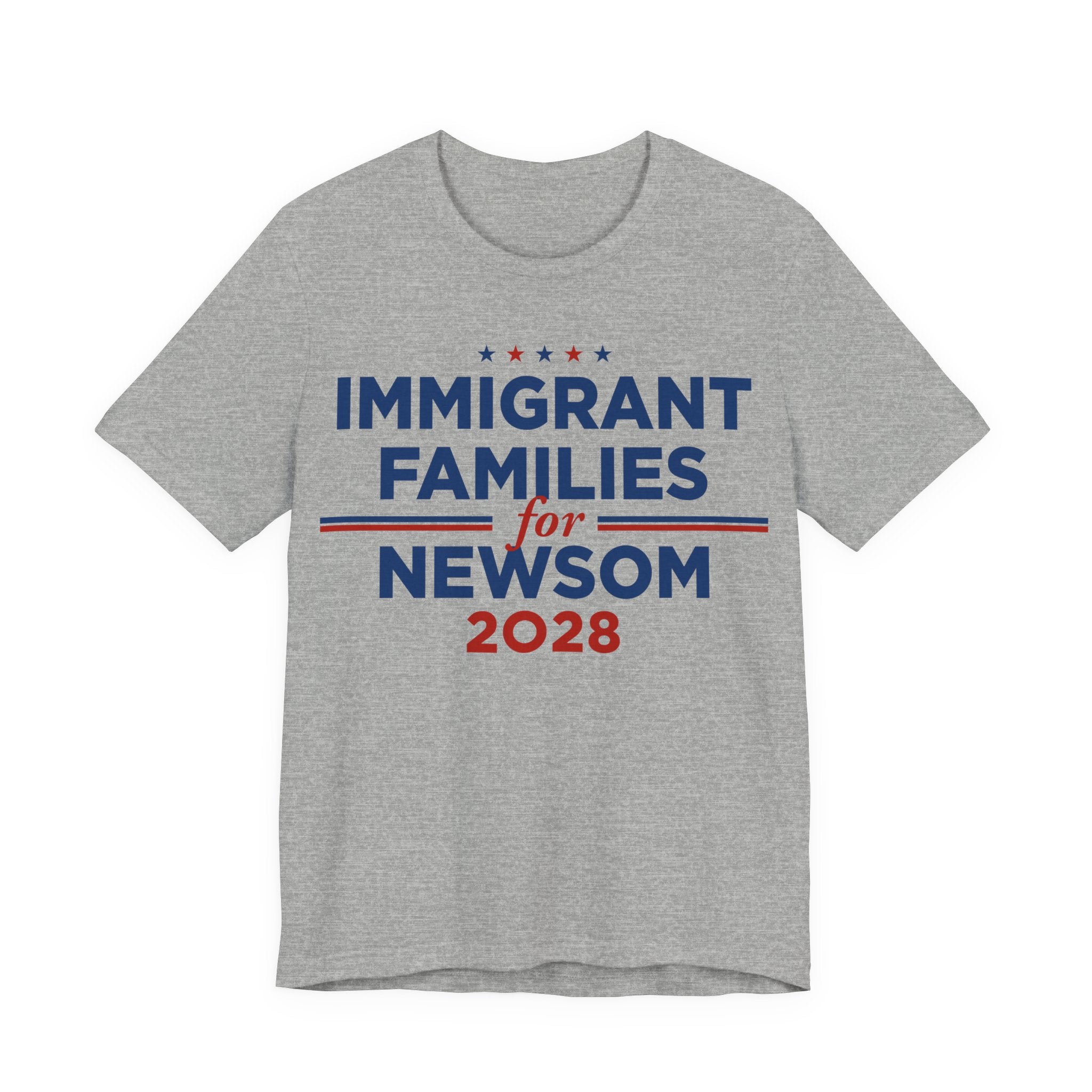 Immigrant Families for Gavin Newsom for President Campaign T-Shirt 2028