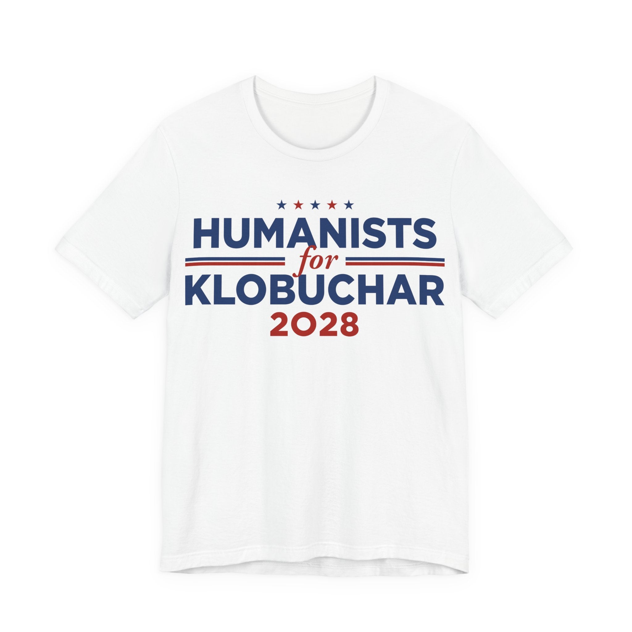 Humanists for Amy Klobuchar for President Campaign T-Shirt 2028