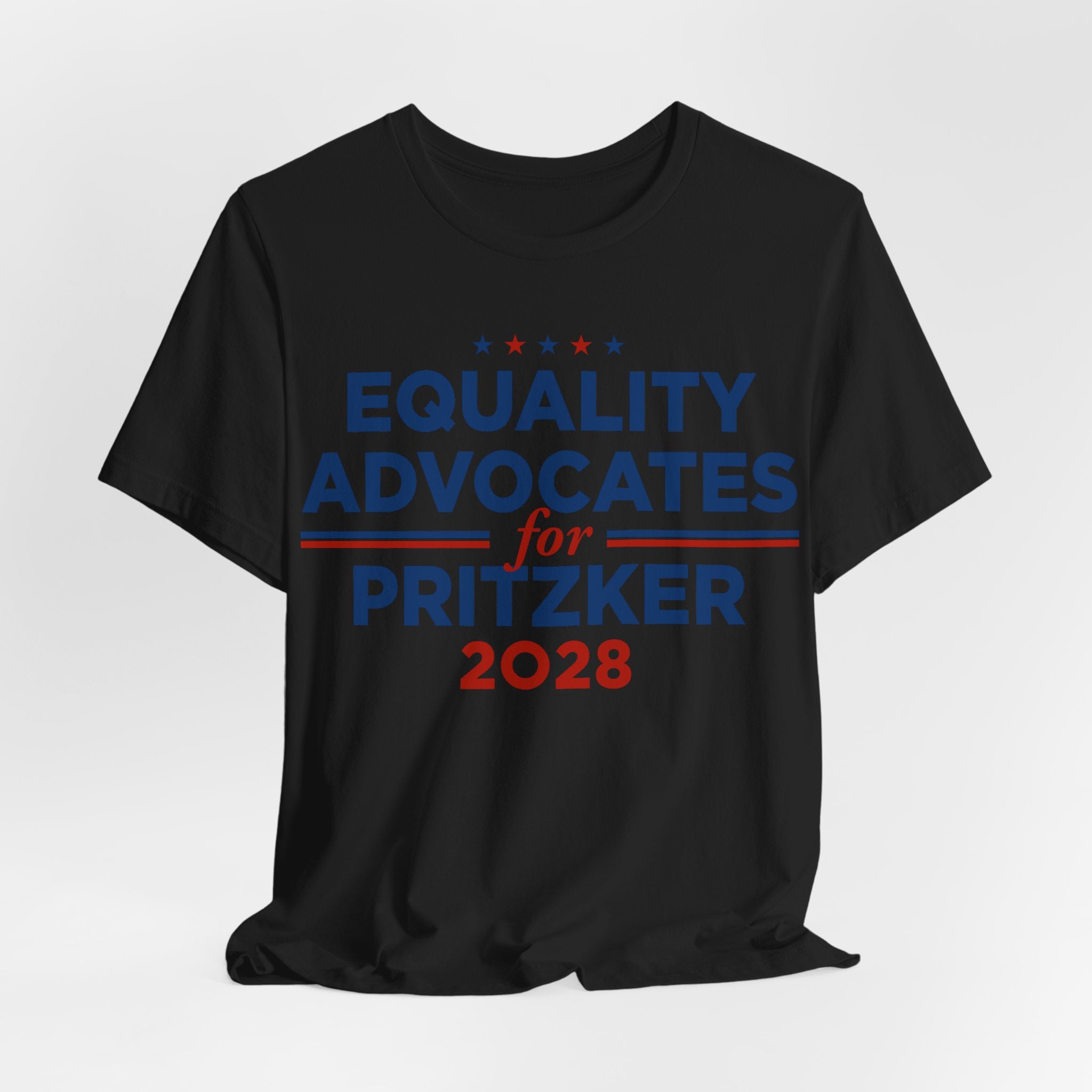 Equality Advocates for J.B. Pritzker for President Campaign T-Shirt 2028