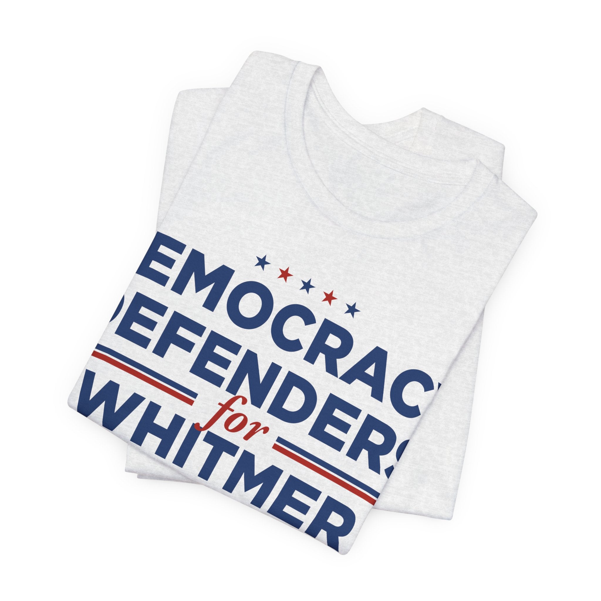 Democracy Defenders for Gretchen Whitmer for President Campaign T-Shirt 2028