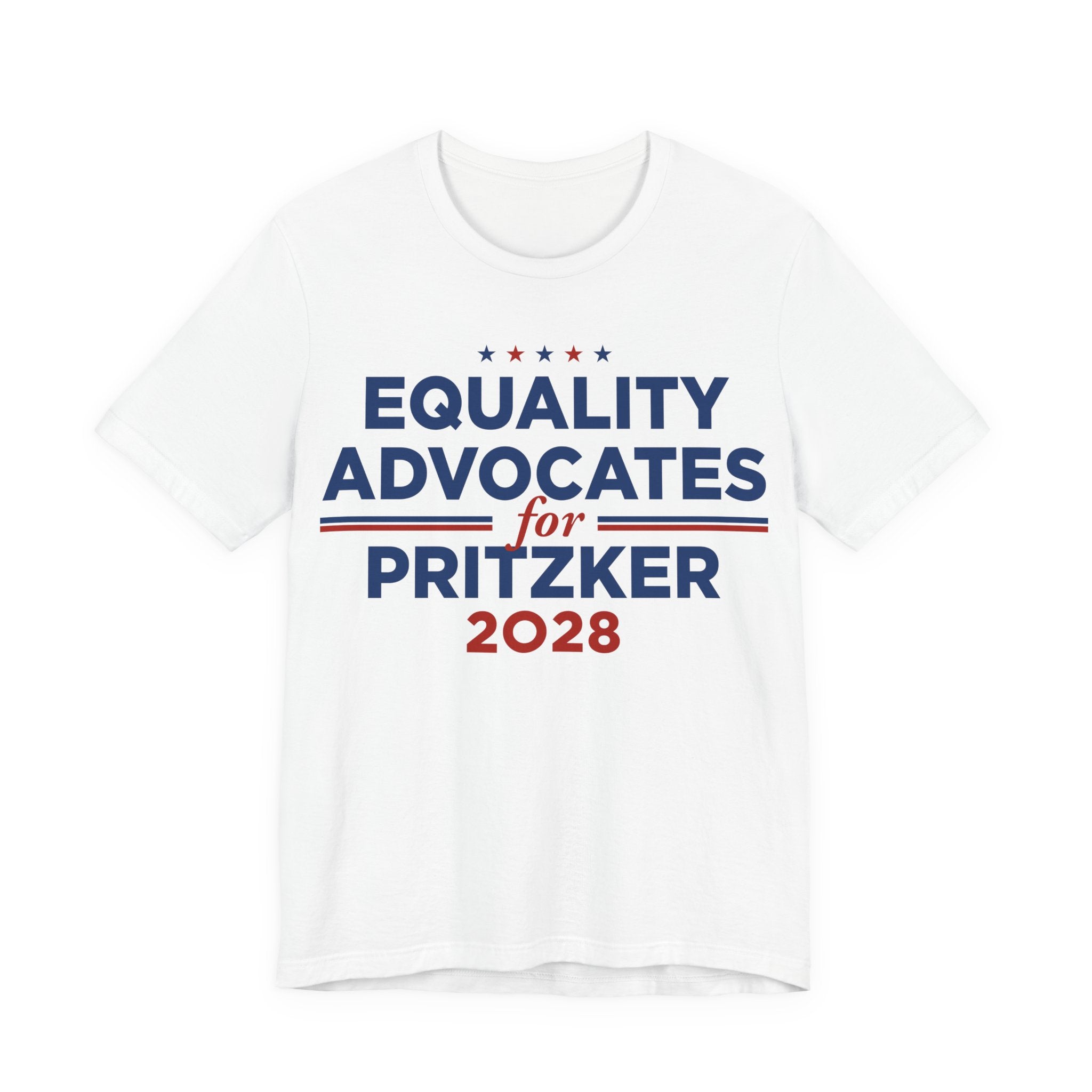 Equality Advocates for J.B. Pritzker for President Campaign T-Shirt 2028
