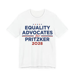Equality Advocates for J.B. Pritzker for President Campaign T-Shirt 2028