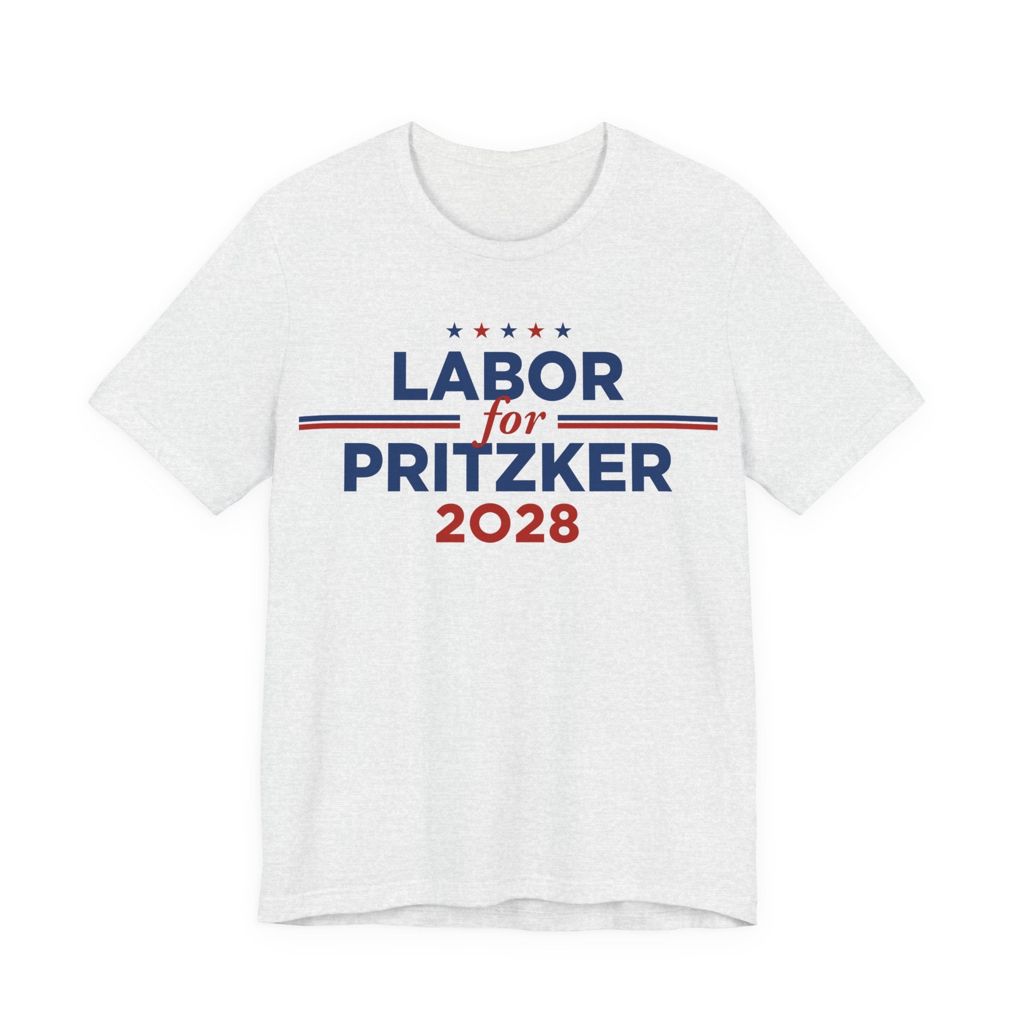 Labor for J.B. Pritzker for President Campaign T-Shirt 2028