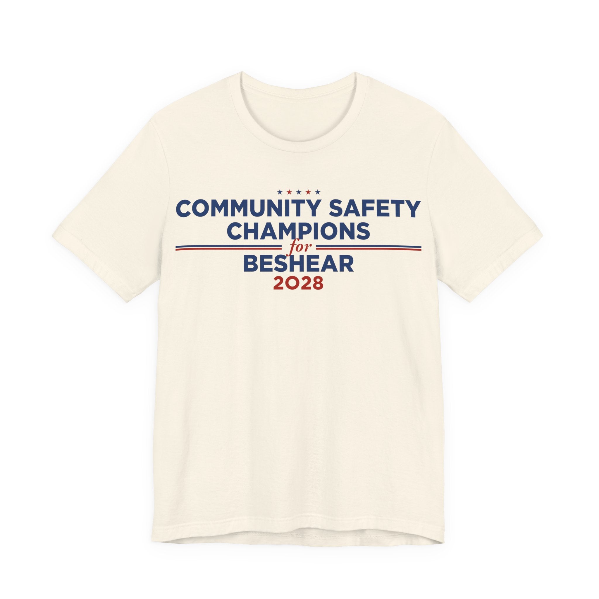 Community Safety Champions for Beshear 2028 T-Shirt | Bella+Canvas 3001 Political Graphic Tee