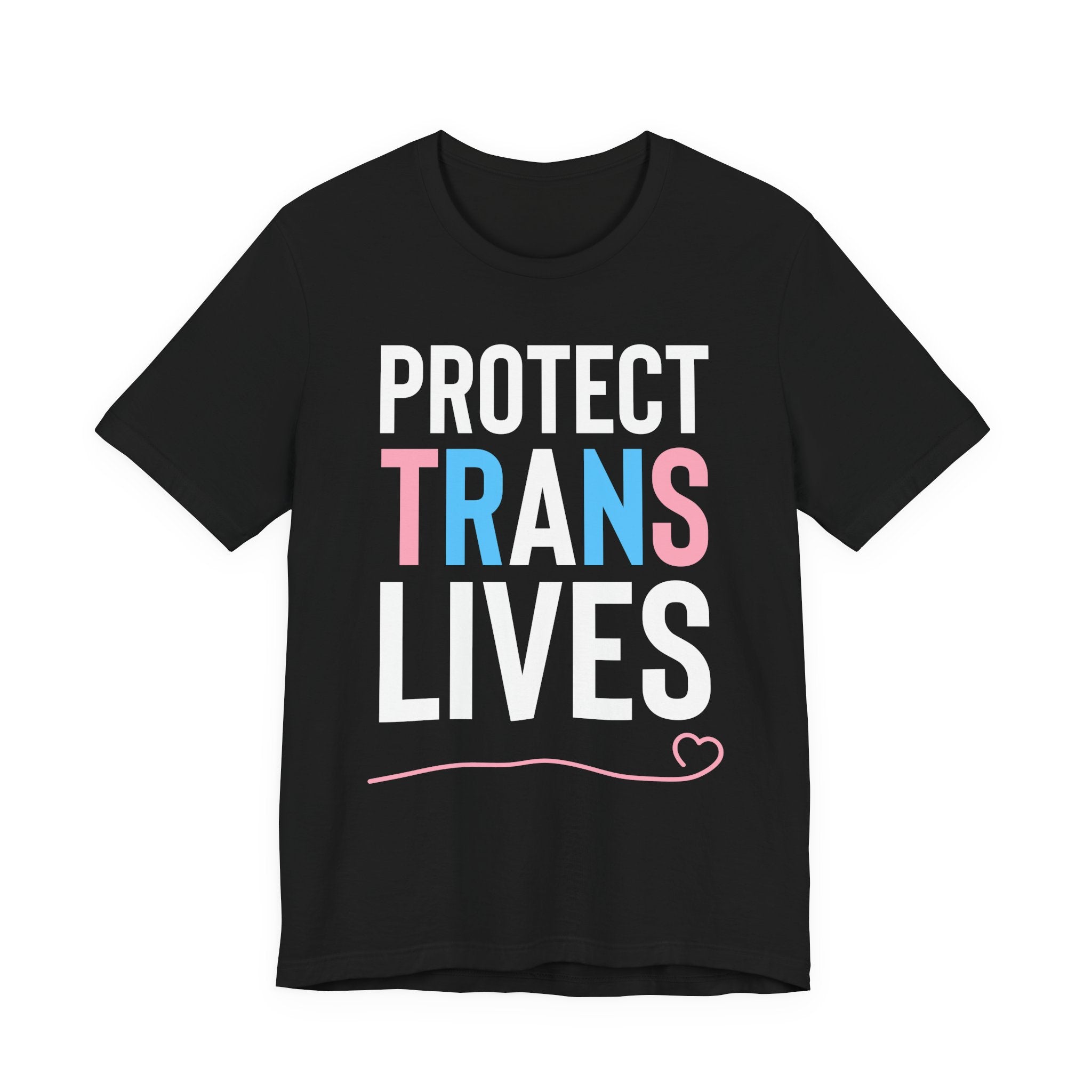 Protect Trans Lives T-Shirt – Trans Rights Pride Support Tee