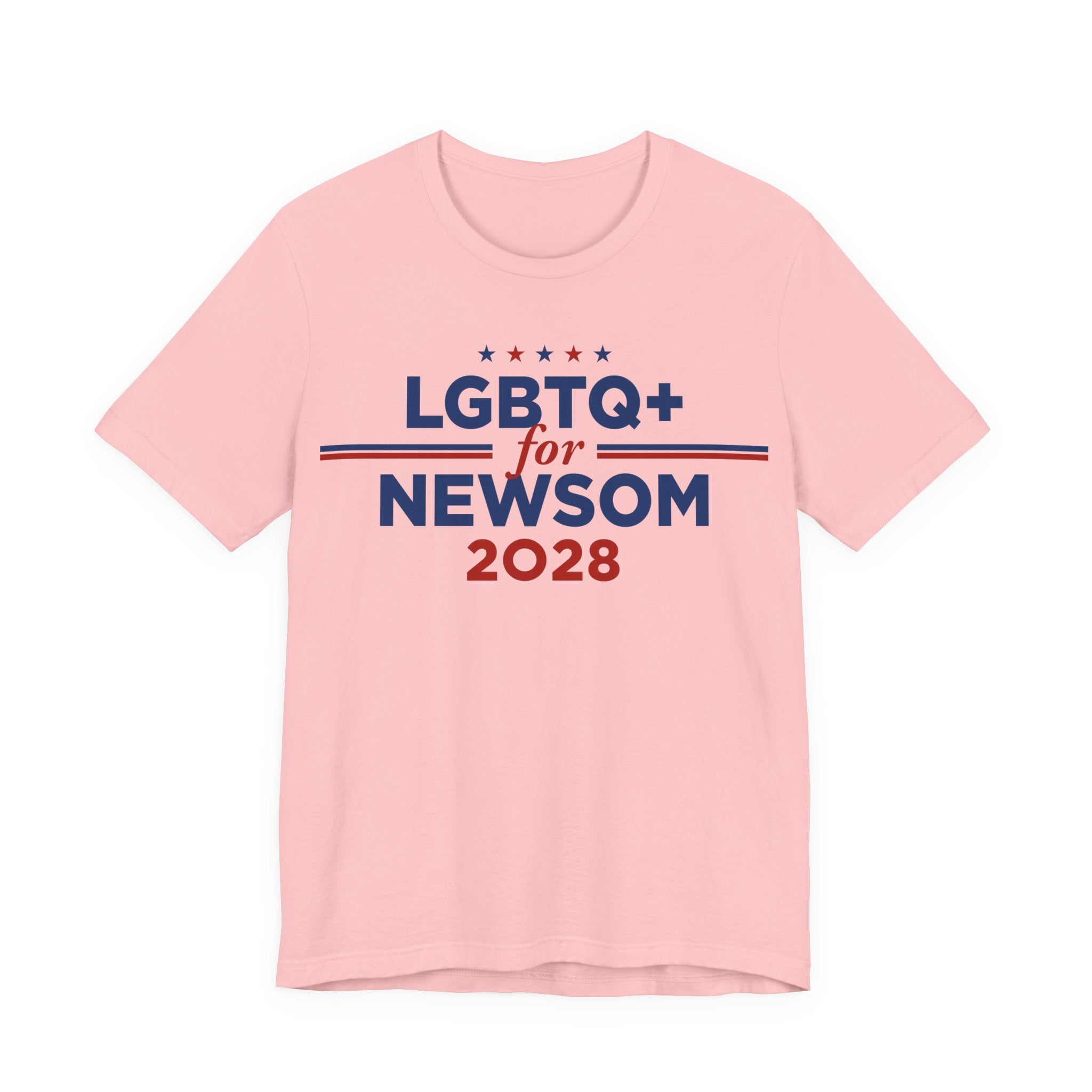 LGBTQ+ for Gavin Newsom for President Campaign T-Shirt 2028