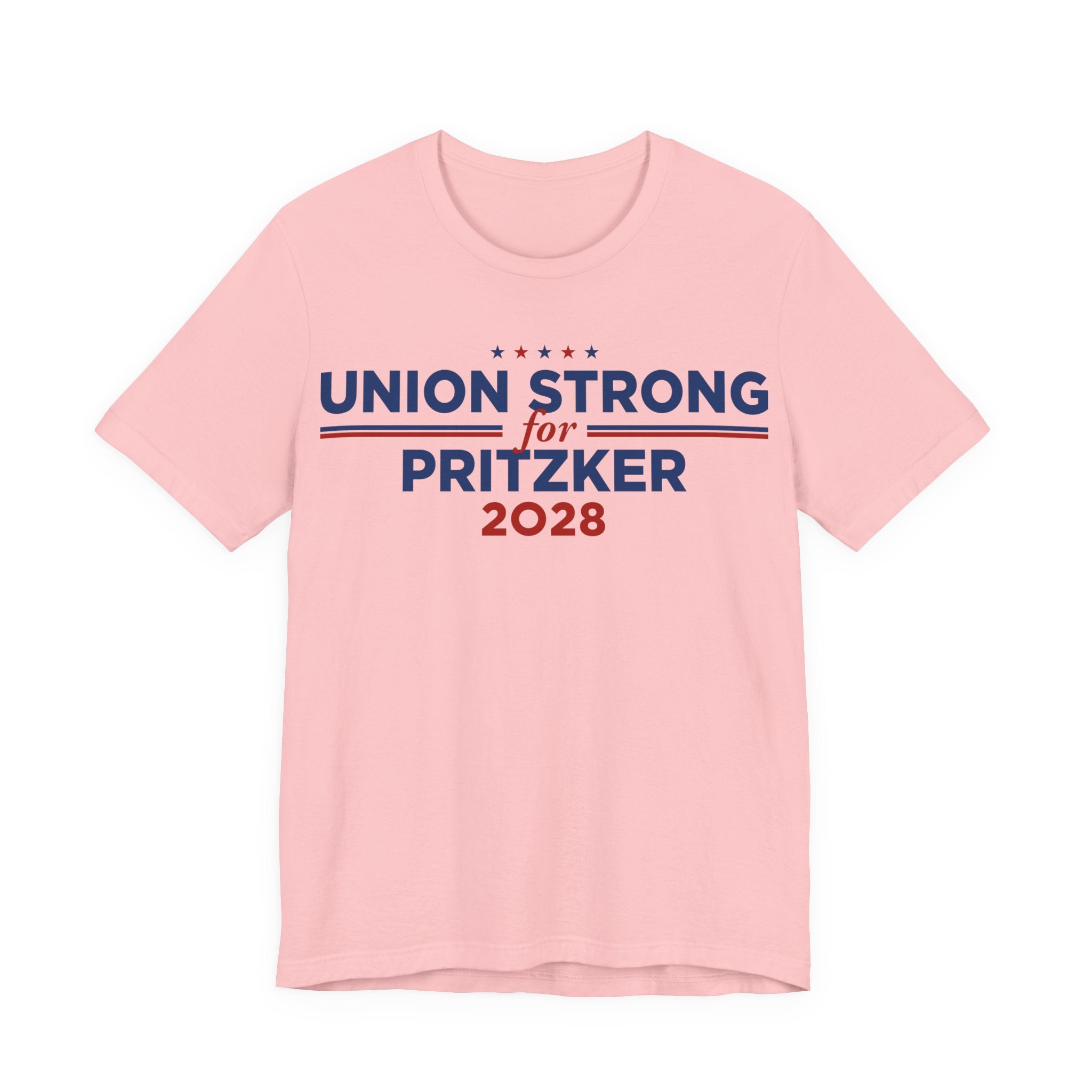 Union Strong for J.B. Pritzker for President Campaign T-Shirt 2028
