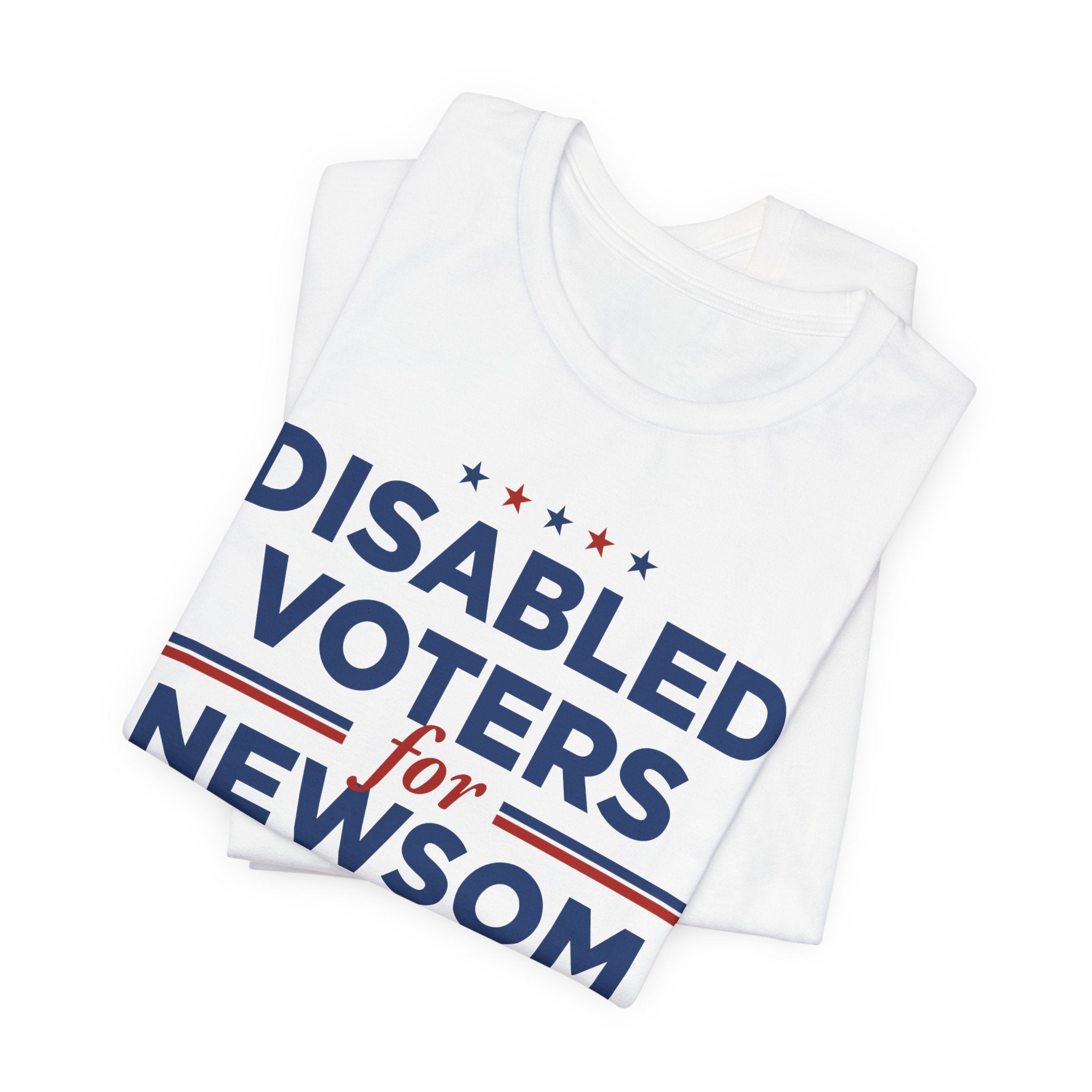 Disabled Voters for Gavin Newsom for President Campaign T-Shirt 2028
