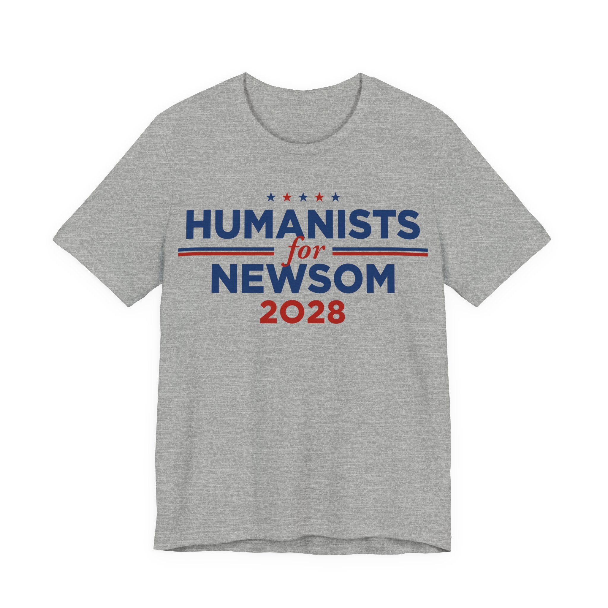 Humanists for Gavin Newsom for President Campaign T-Shirt 2028