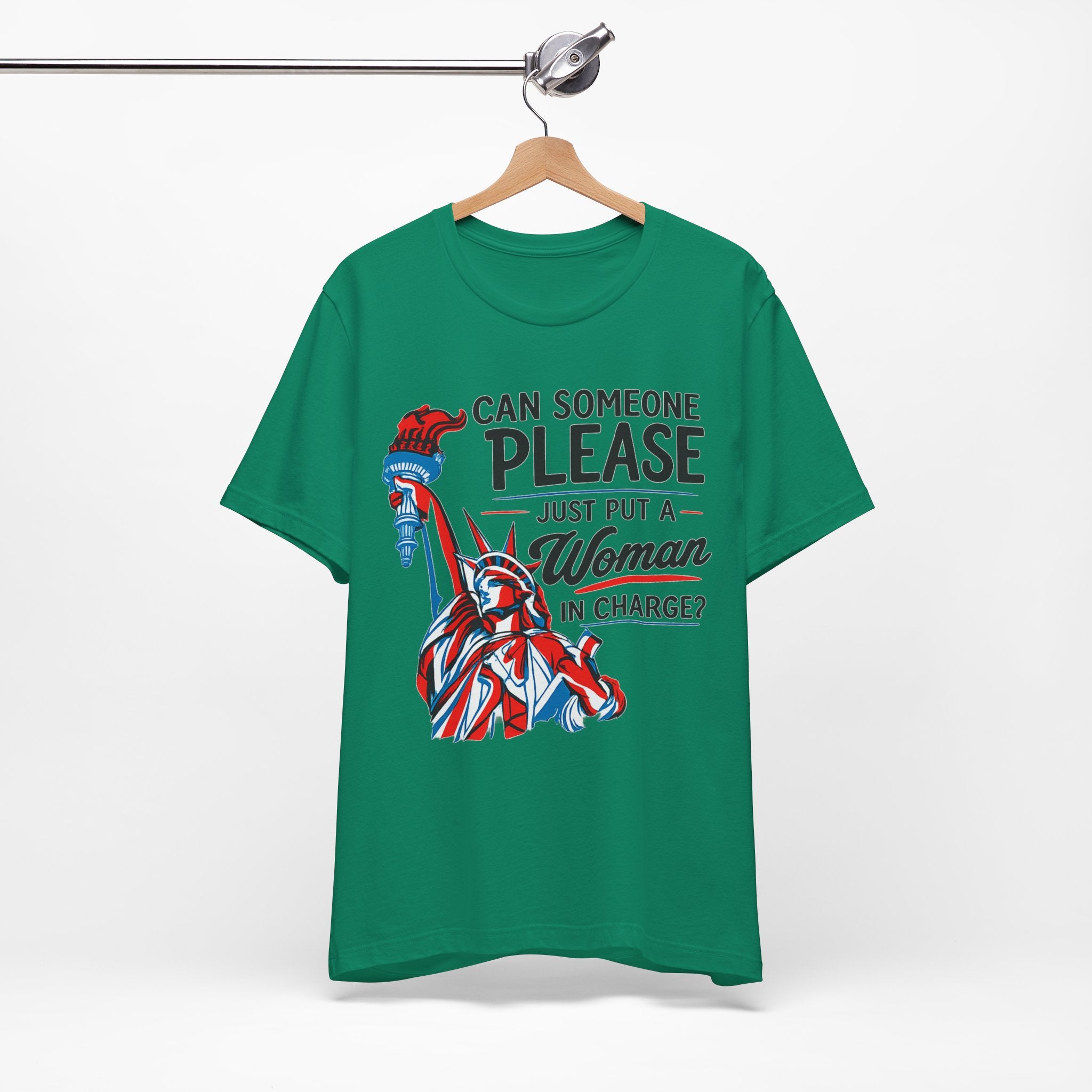 Can Someone Please Put a Woman in Charge T-Shirt – Feminist Political Tee