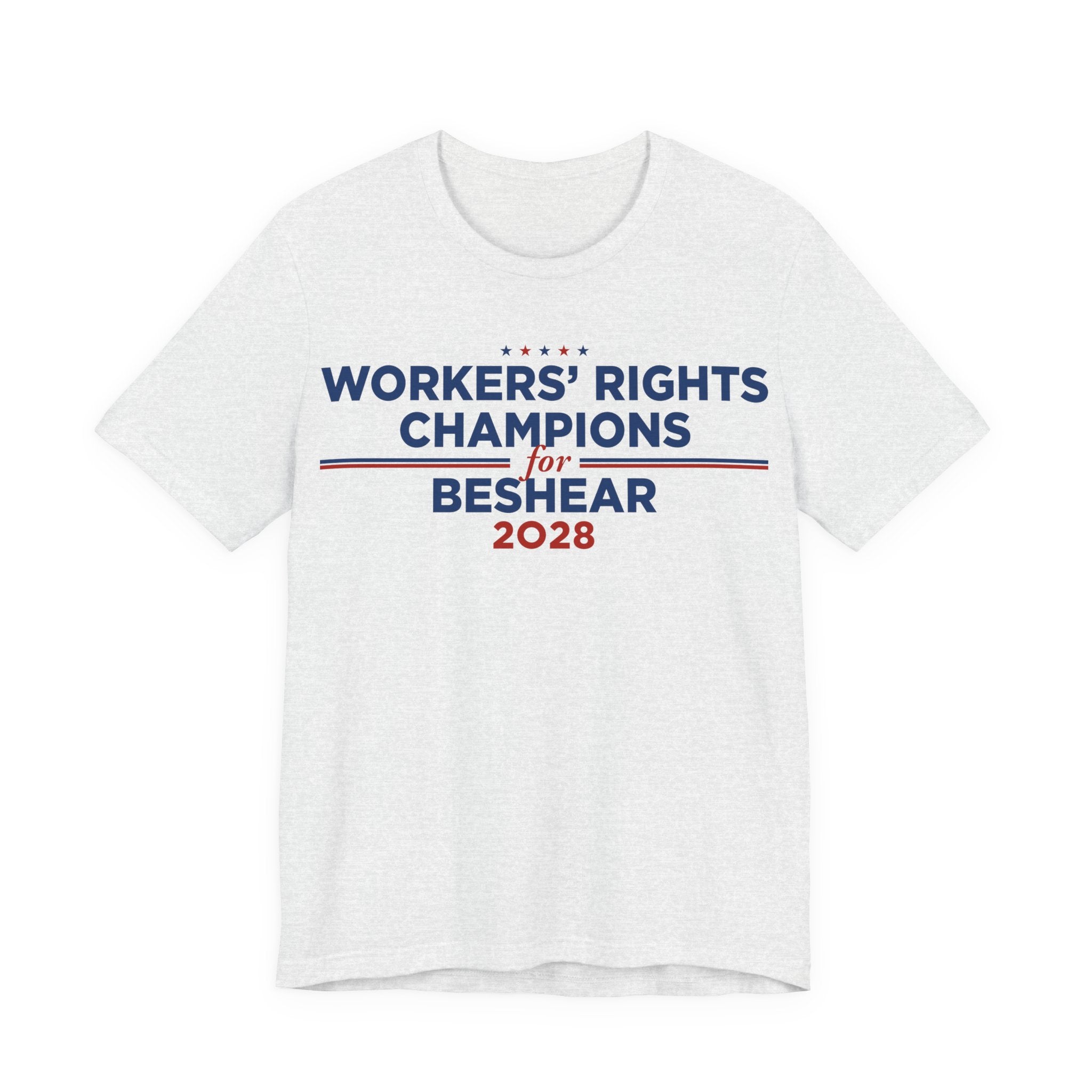Worker' Rights Champions for Andy Beshear for President Campaign T-Shirt 2028