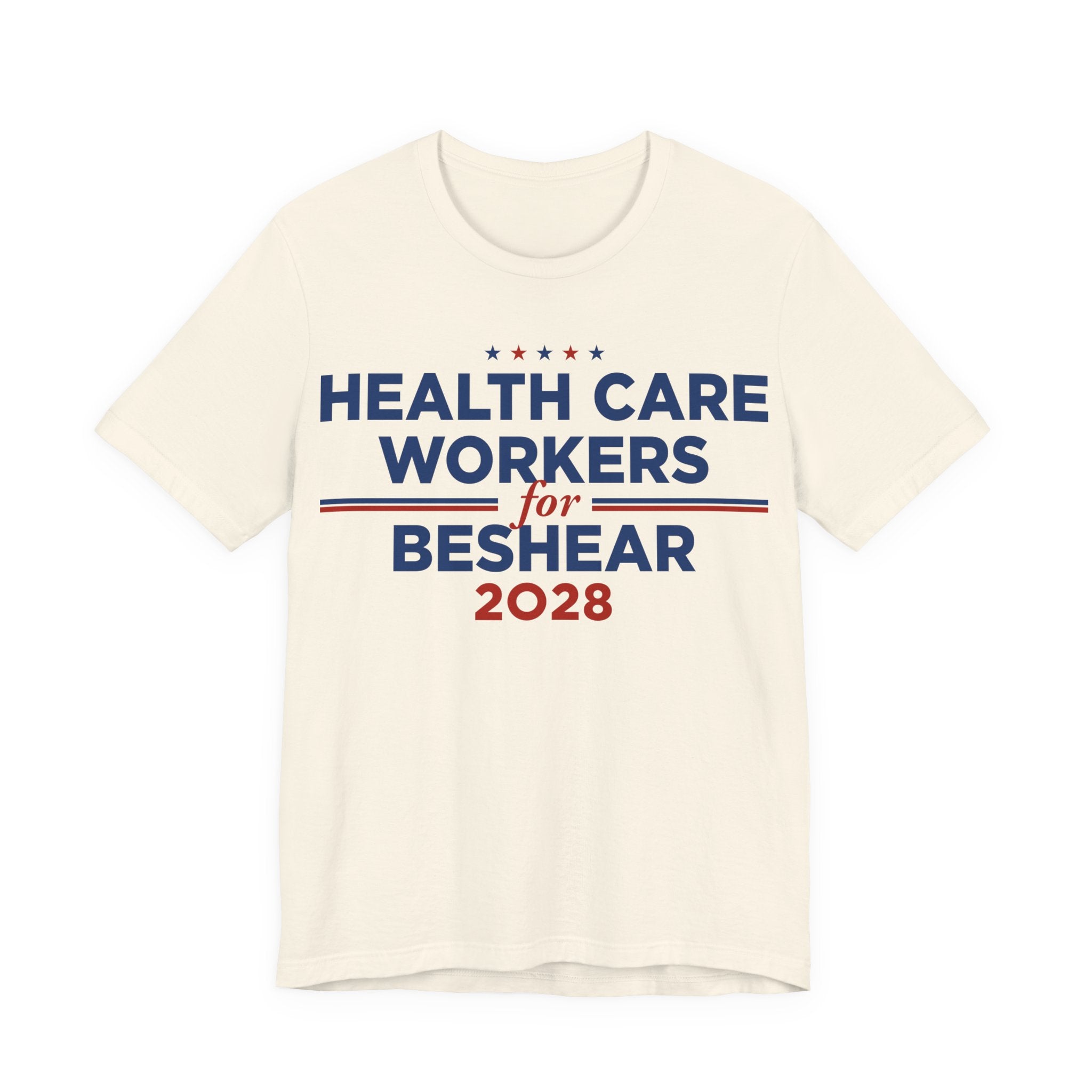 Health Care Workers for Andy Beshear for President Campaign T-Shirt 2028