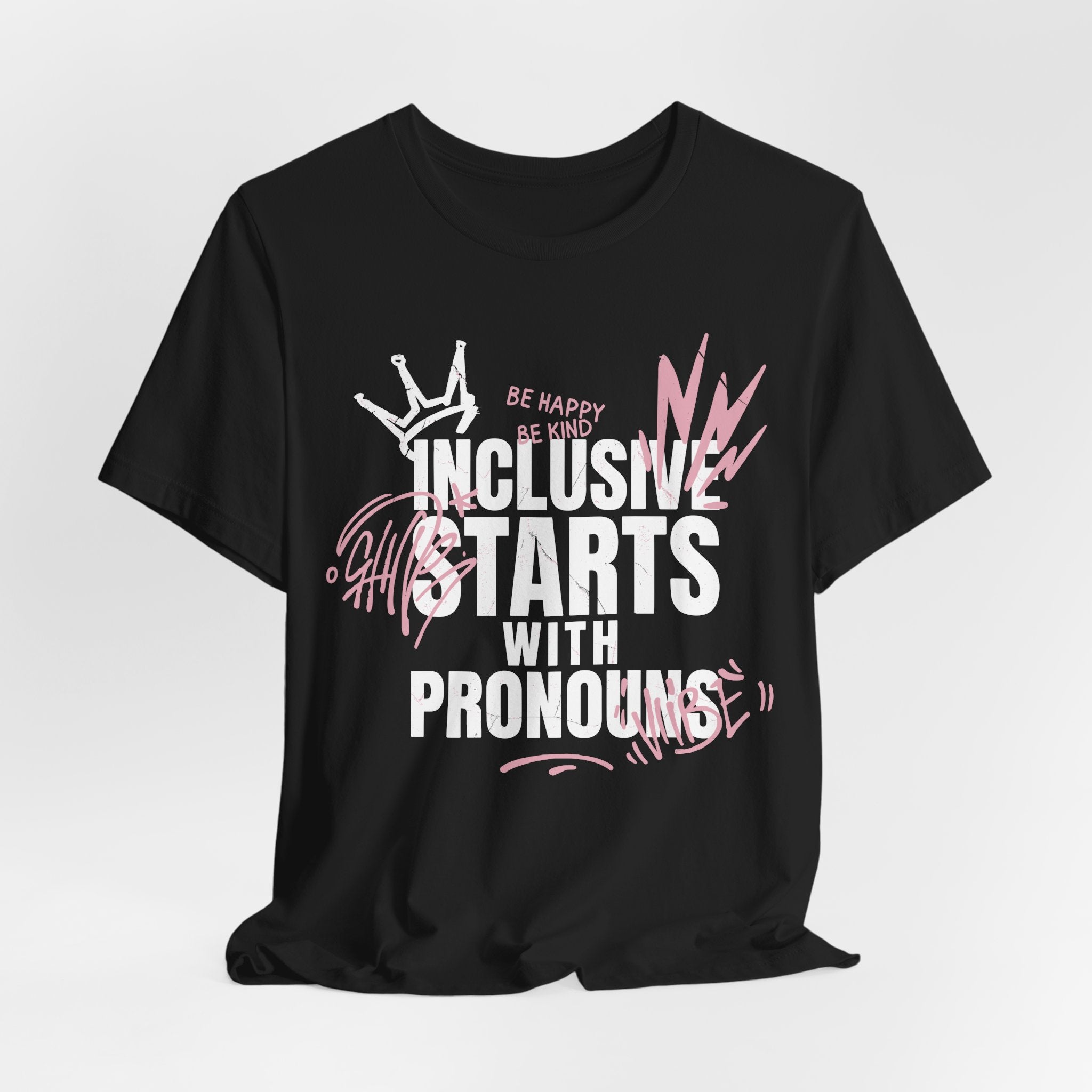 Inclusive Starts With Pronouns T-Shirt