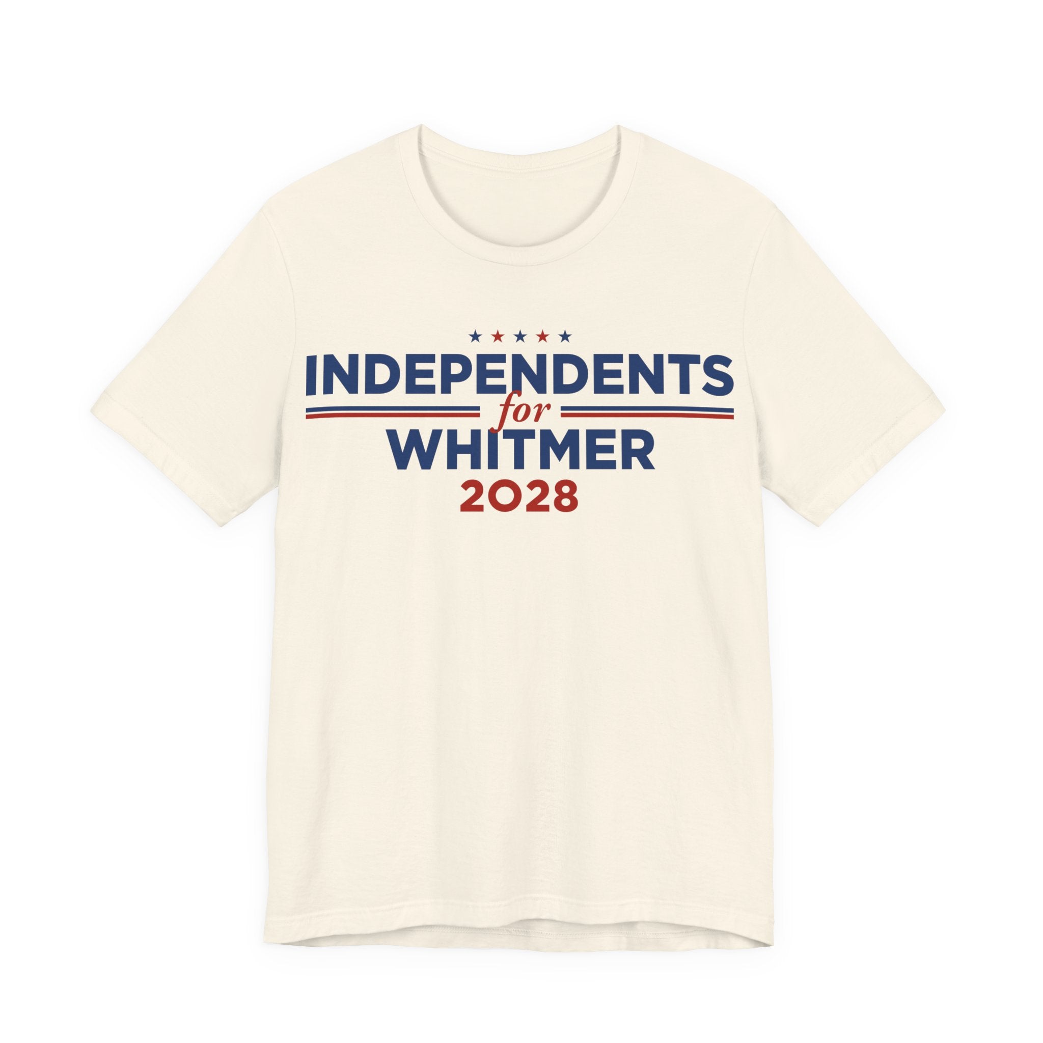 Independents for Gretchen Whitmer for President Campaign T-Shirt 2028
