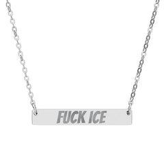 Engraved "FUCK ICE" Bar Necklace — Horizontal Statement Pendant