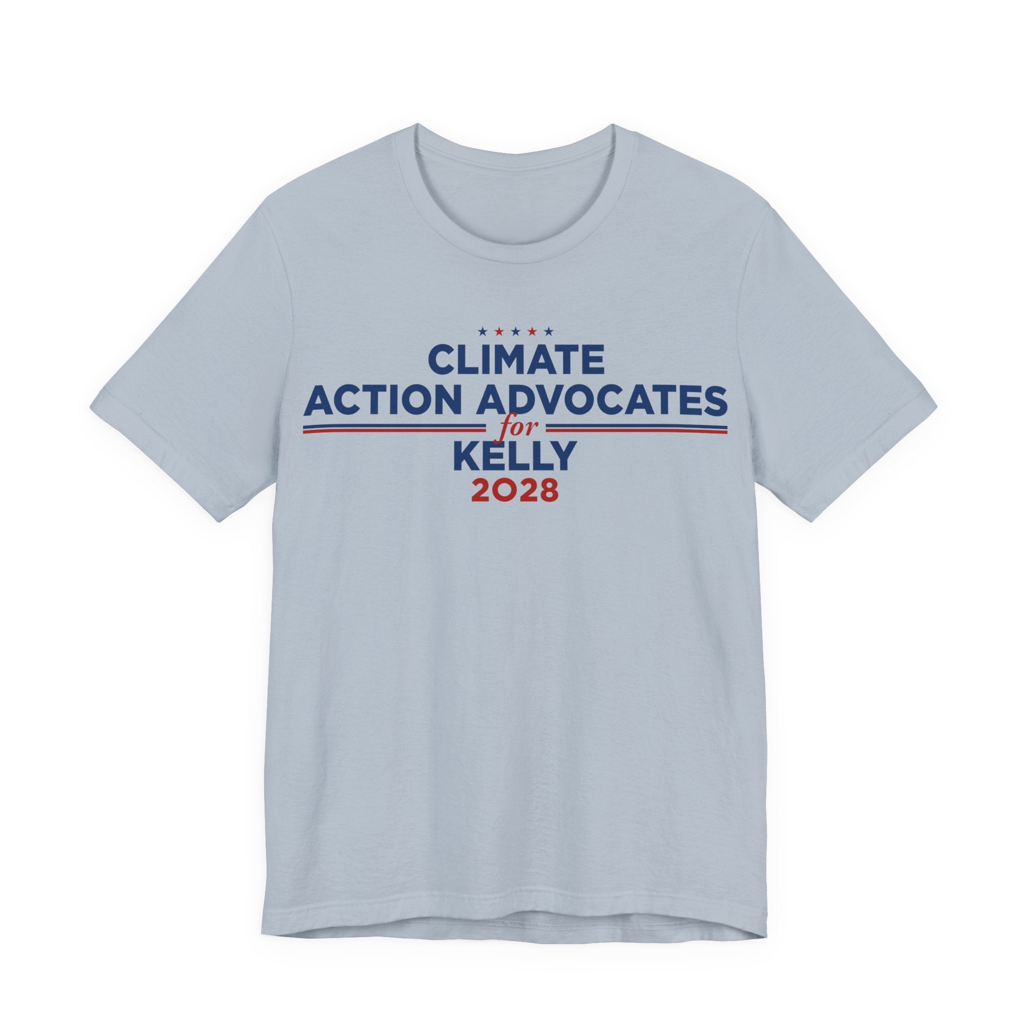Climate Action Advocates for Kelly 2028 T-Shirt | Bella+Canvas 3001 Political Graphic Tee