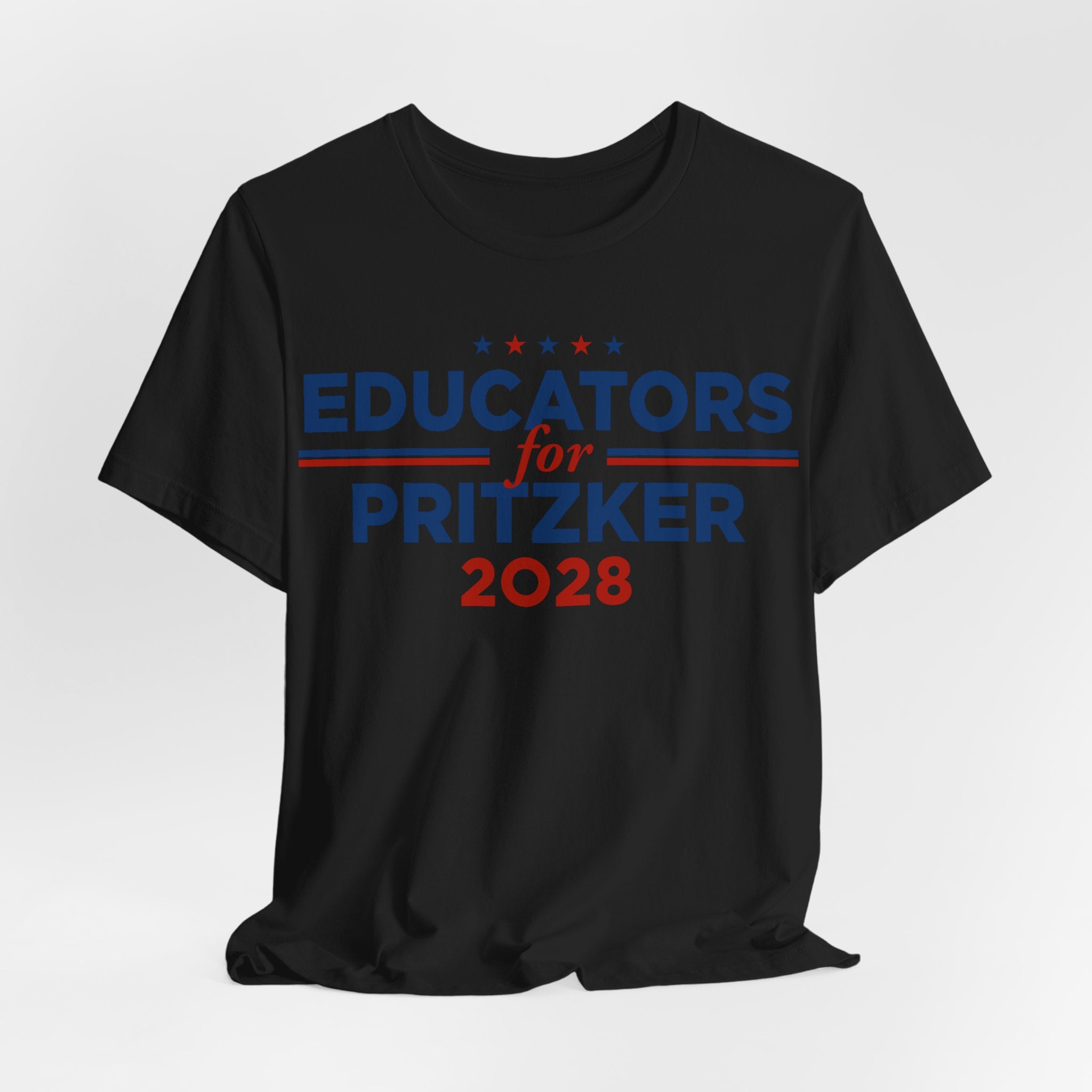 Educators for J.B. Pritzker for President Campaign T-Shirt 2028