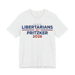 Libertarians for J.B. Pritzker for President Campaign T-Shirt 2028