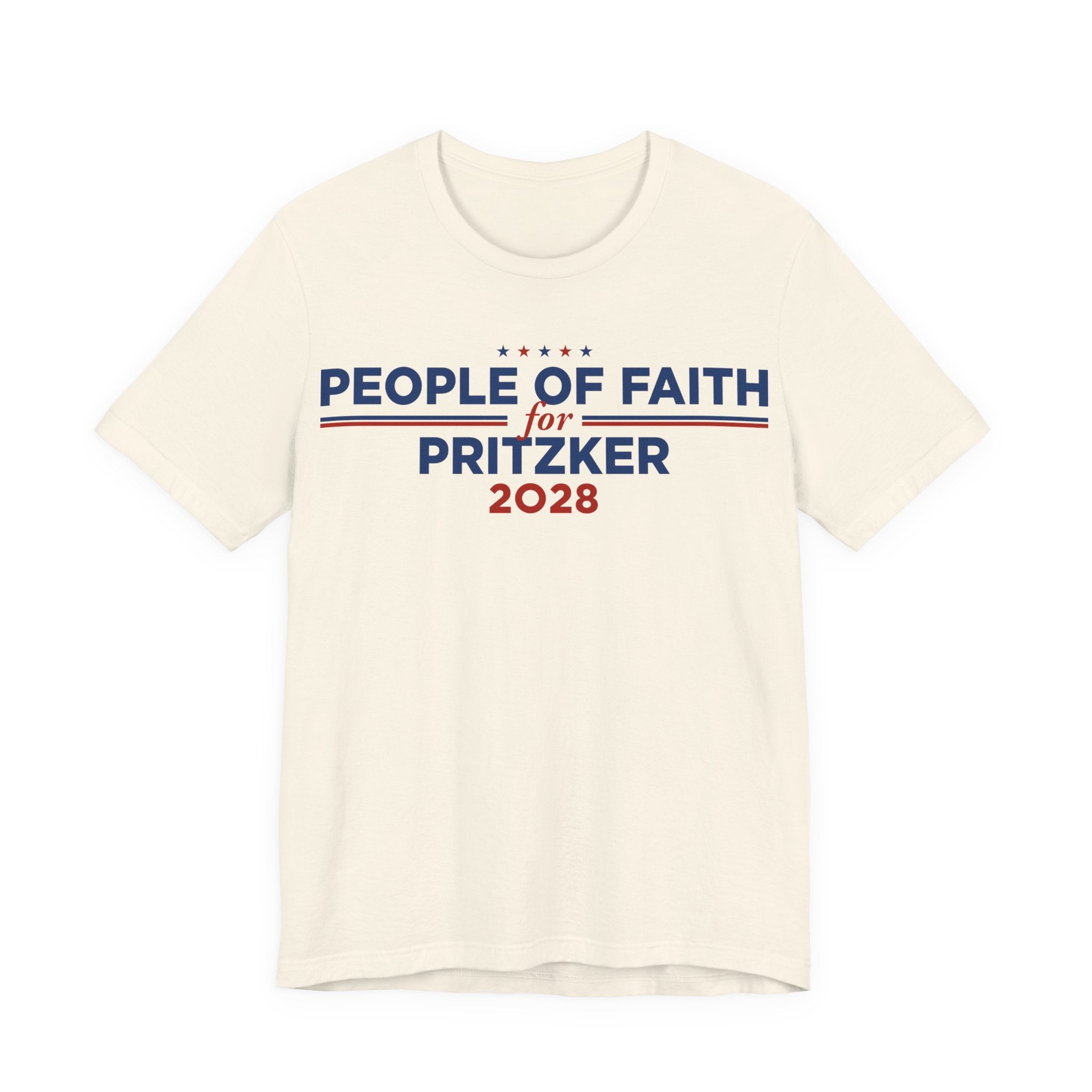 People of Faith for J.B. Pritzker for President Campaign T-Shirt 2028