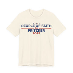 People of Faith for J.B. Pritzker for President Campaign T-Shirt 2028