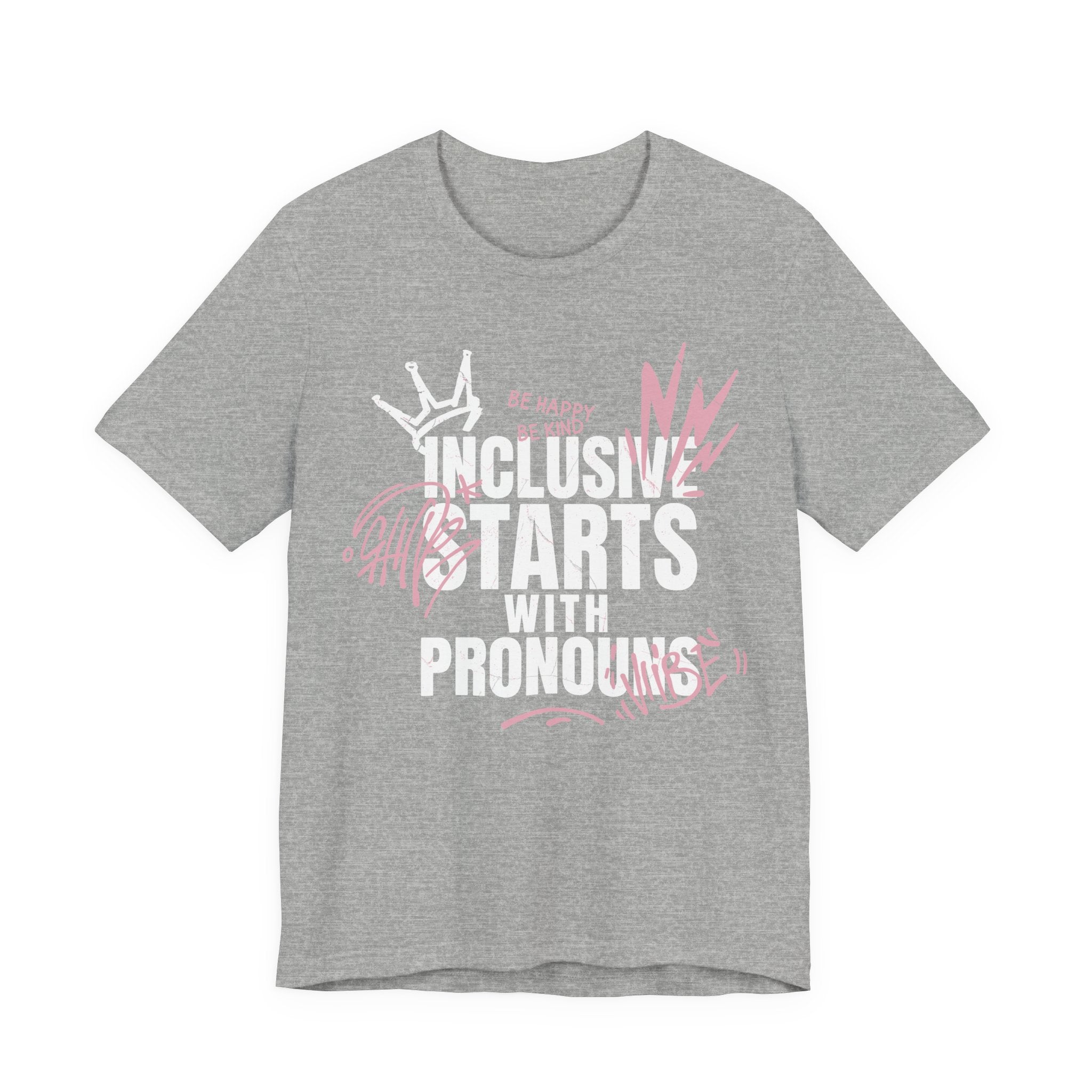 Inclusive Starts With Pronouns T-Shirt