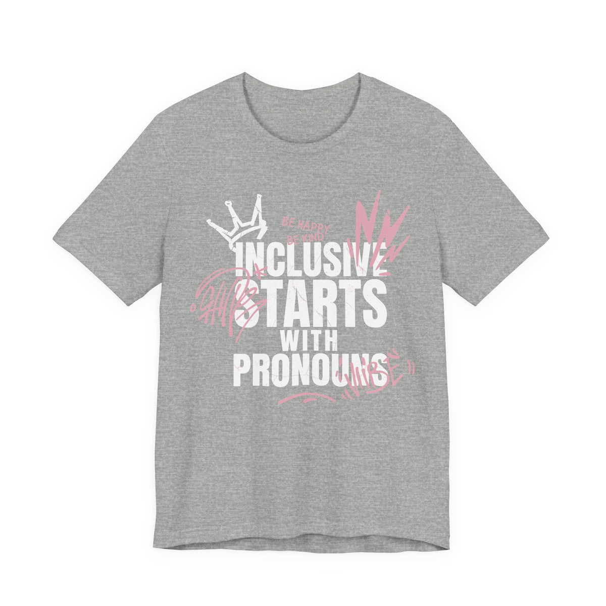 Inclusive Starts With Pronouns T-Shirt