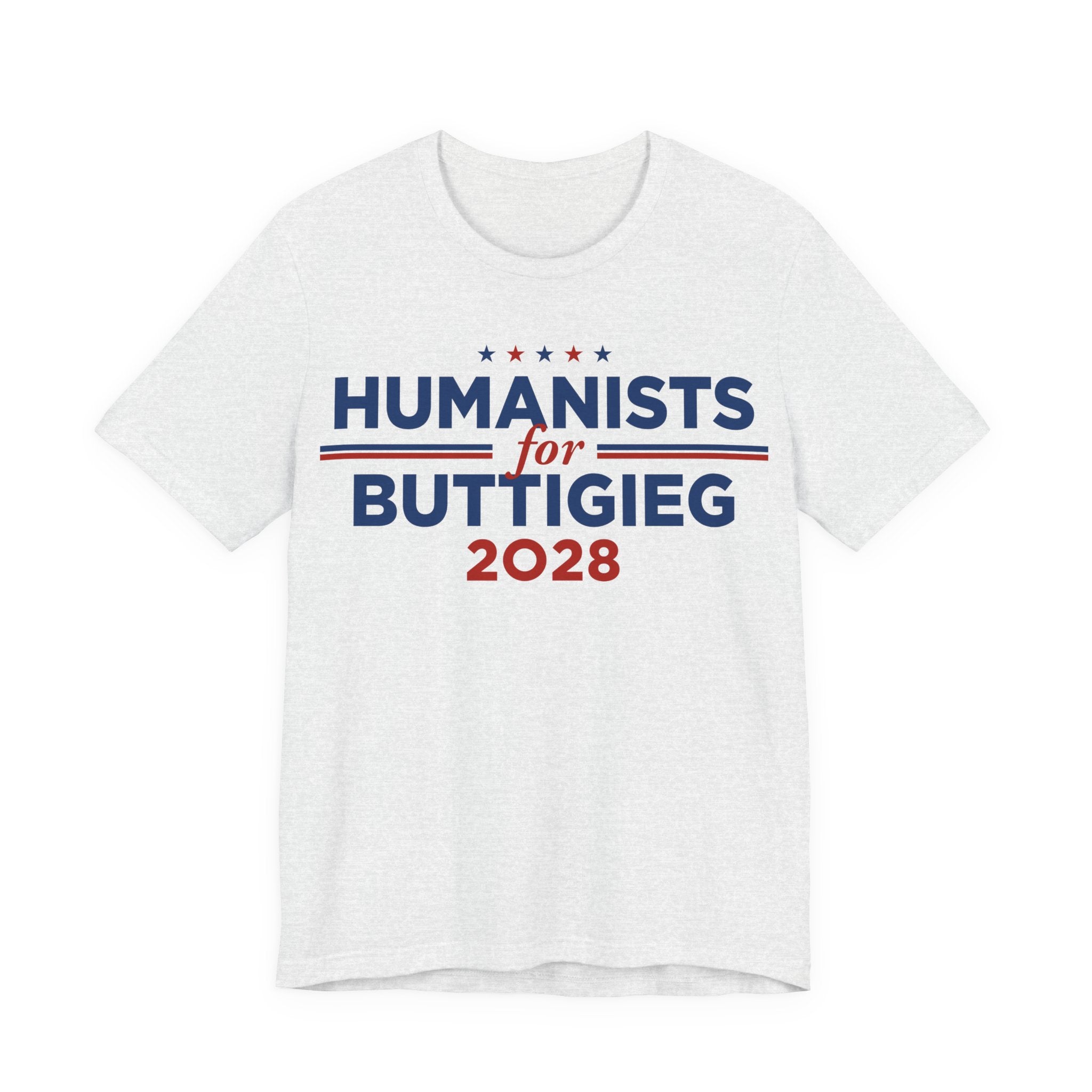 Humanists for Pete Buttigieg for President Campaign T-Shirt 2028