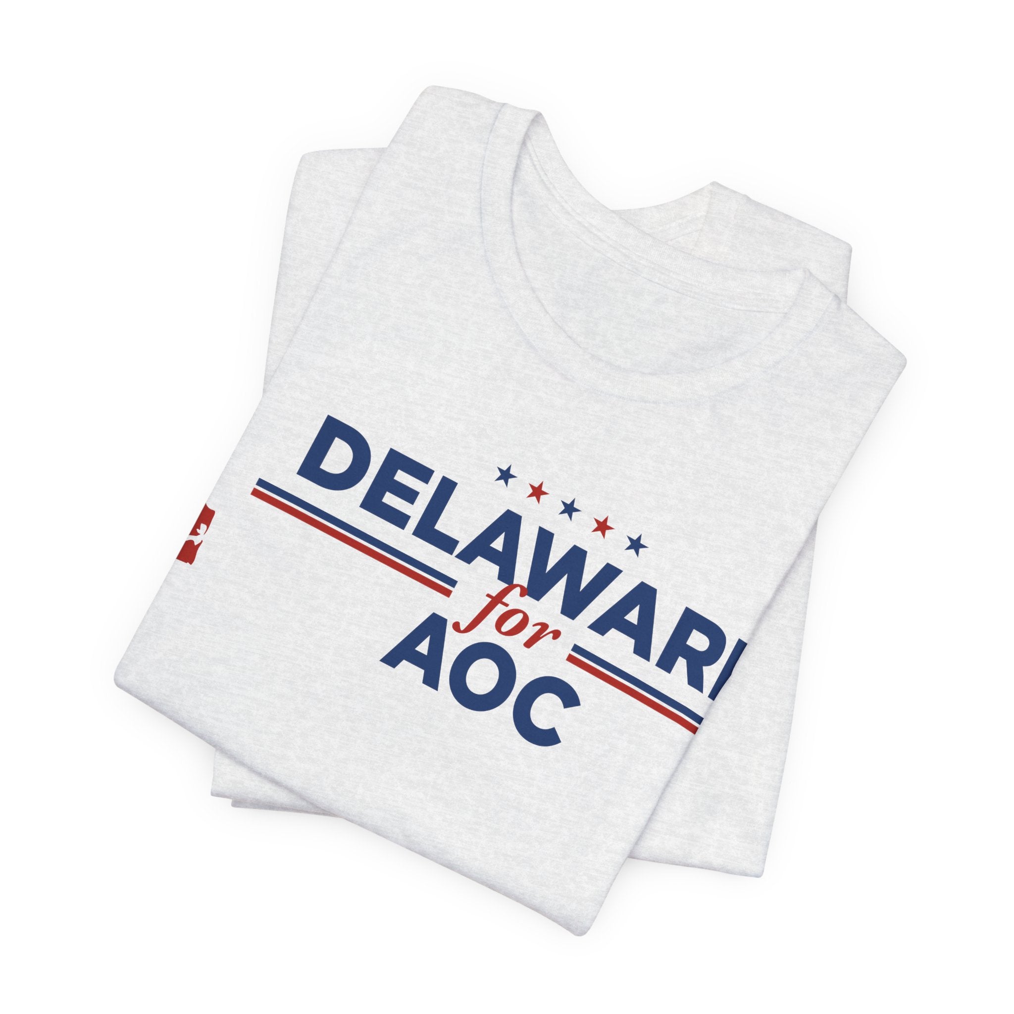 Delaware for AOC for President Campaign T-Shirt 2028