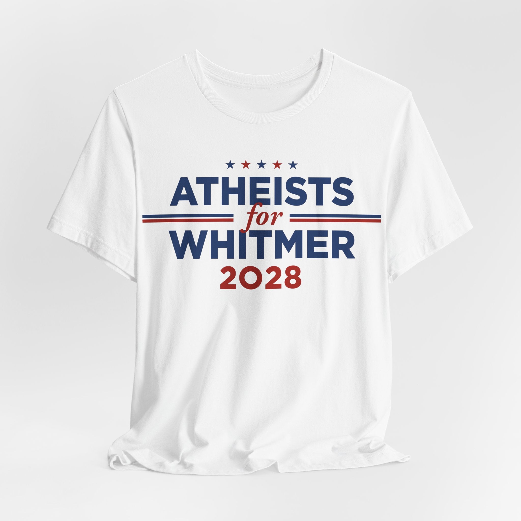 Atheists for Gretchen Whitmer for President Campaign T-Shirt 2028