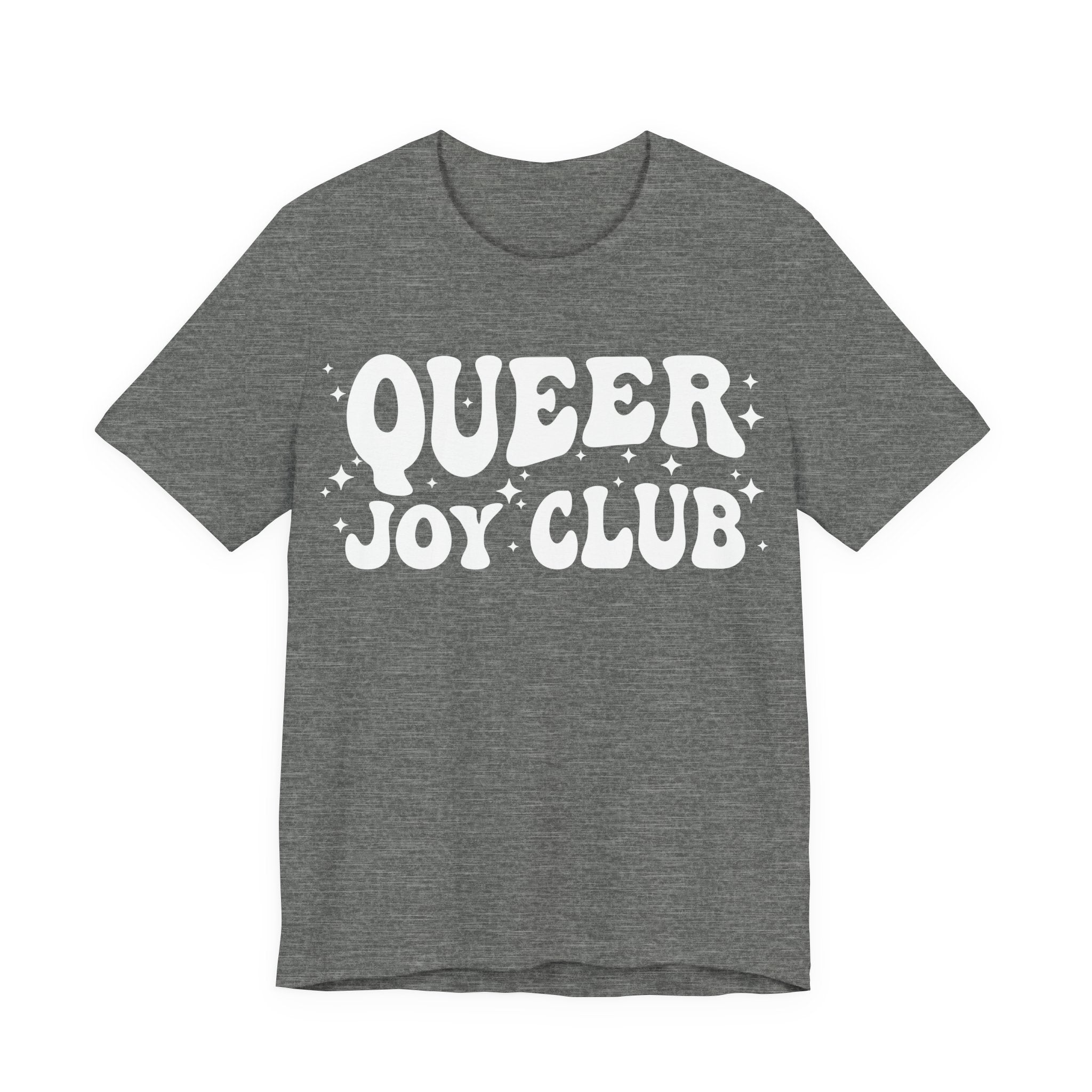 Queer Joy Club T-Shirt | 2SLGBTQIA+