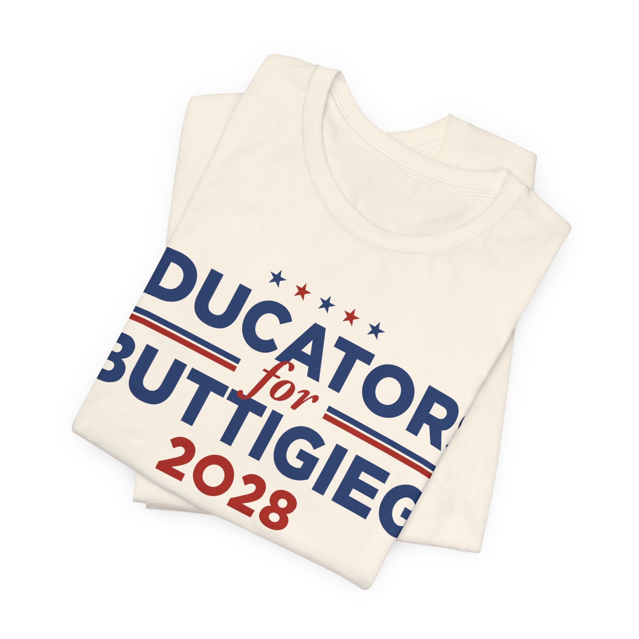 Educators for Pete Buttigieg for President Campaign T-Shirt 2028